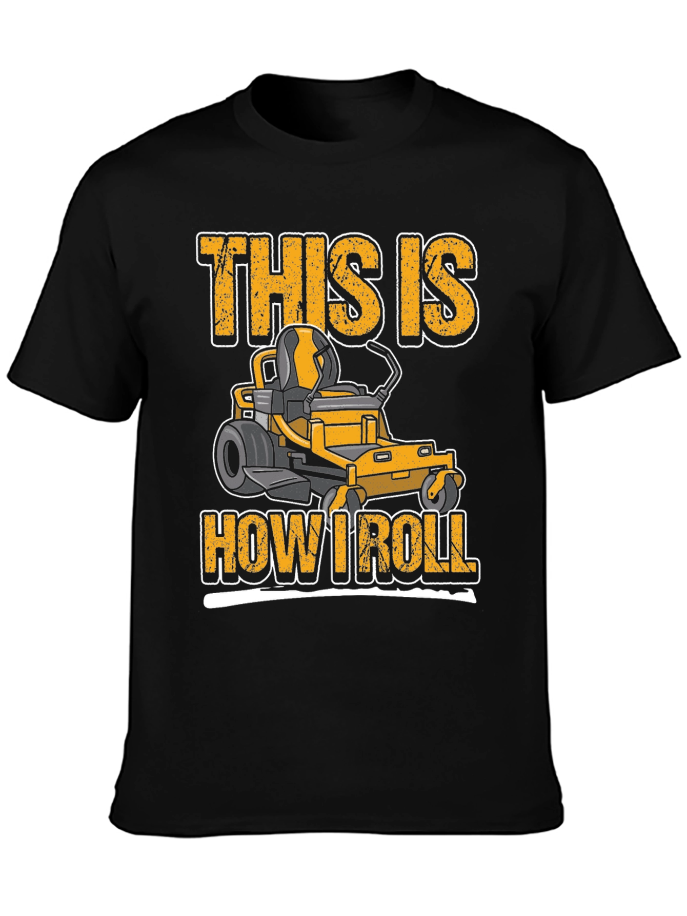 This Is How I Roll Lawn Mower T-Shirt