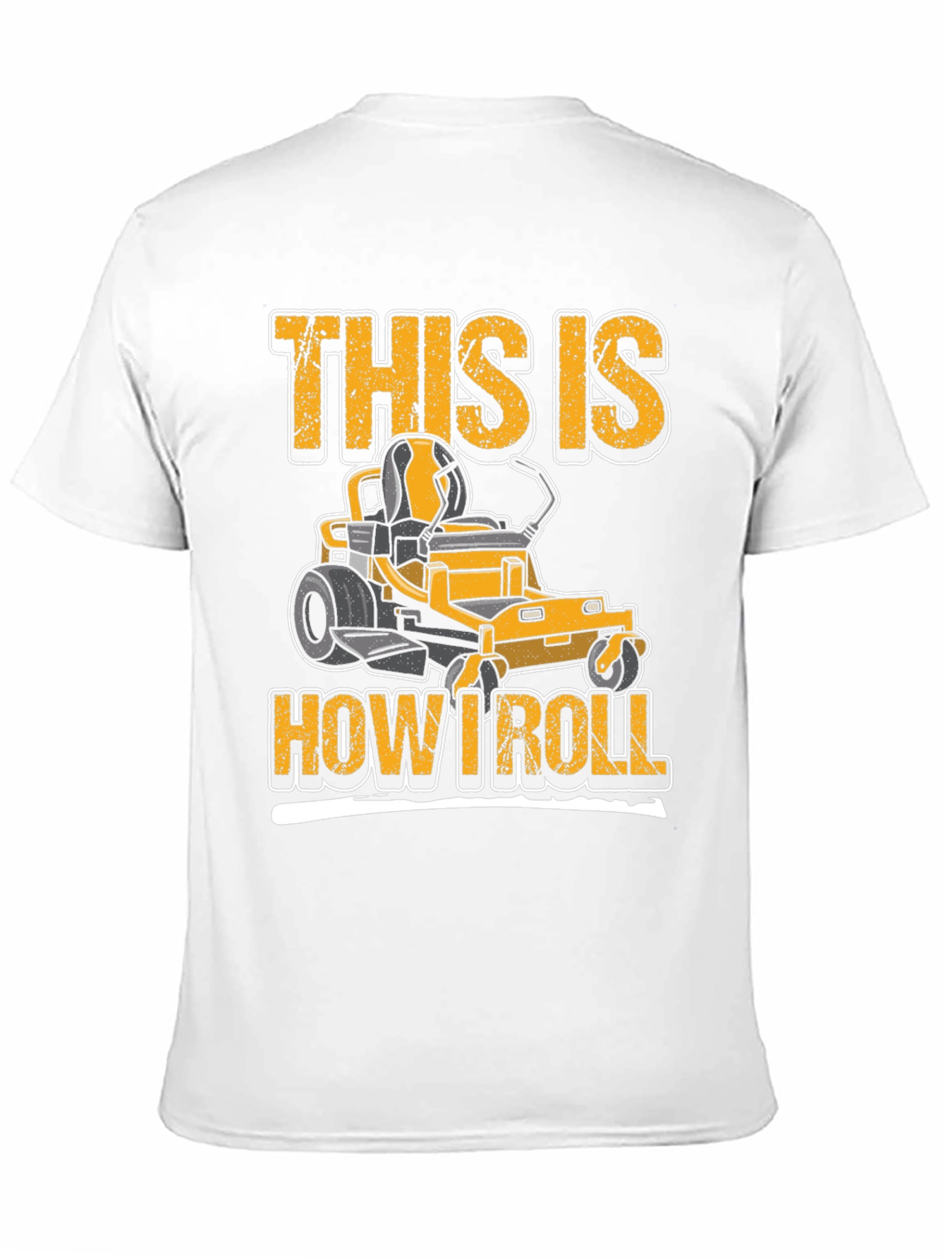 This Is How I Roll Lawn Mower T-Shirt