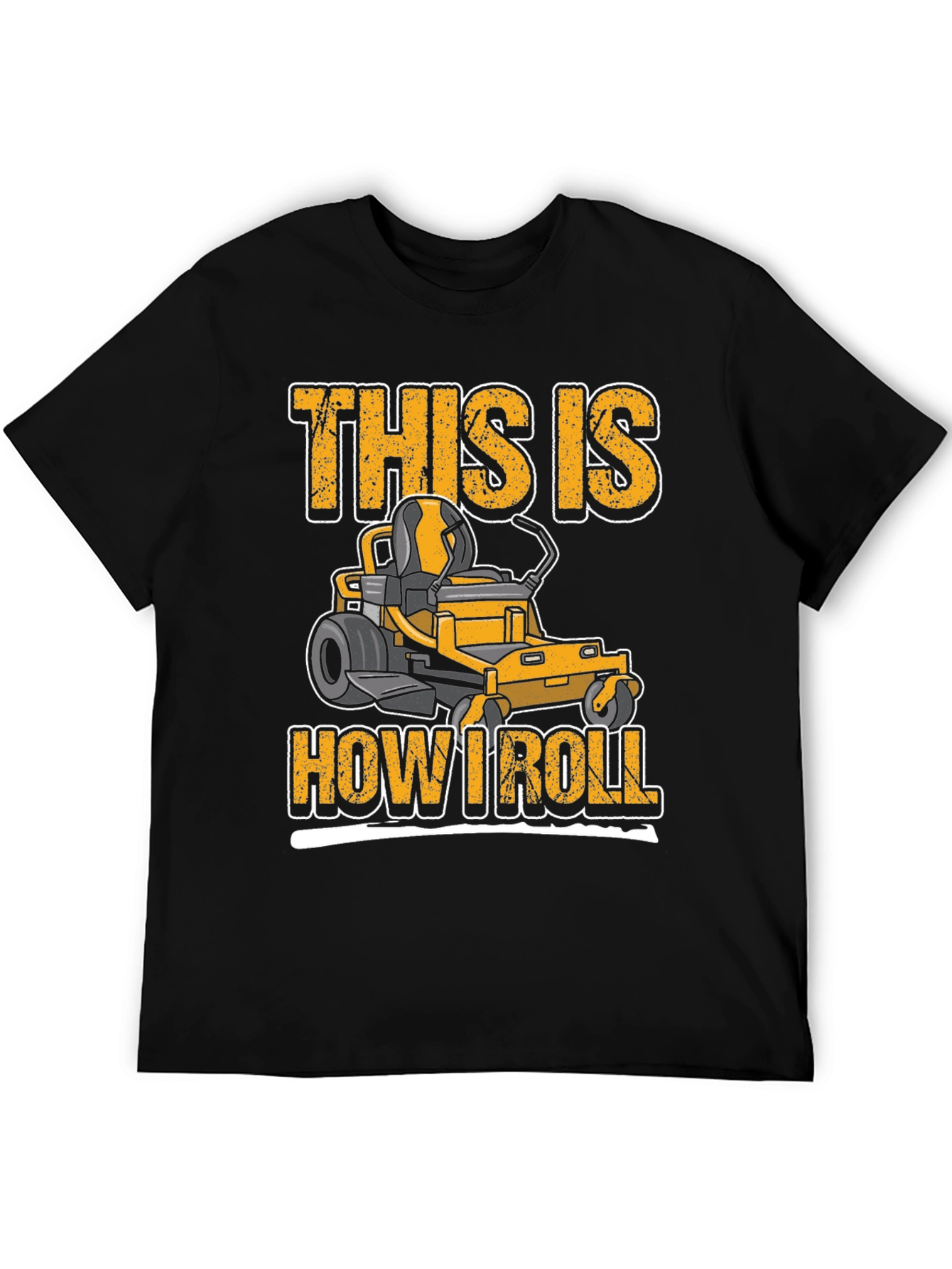 This Is How I Roll Lawn Mower T-Shirt
