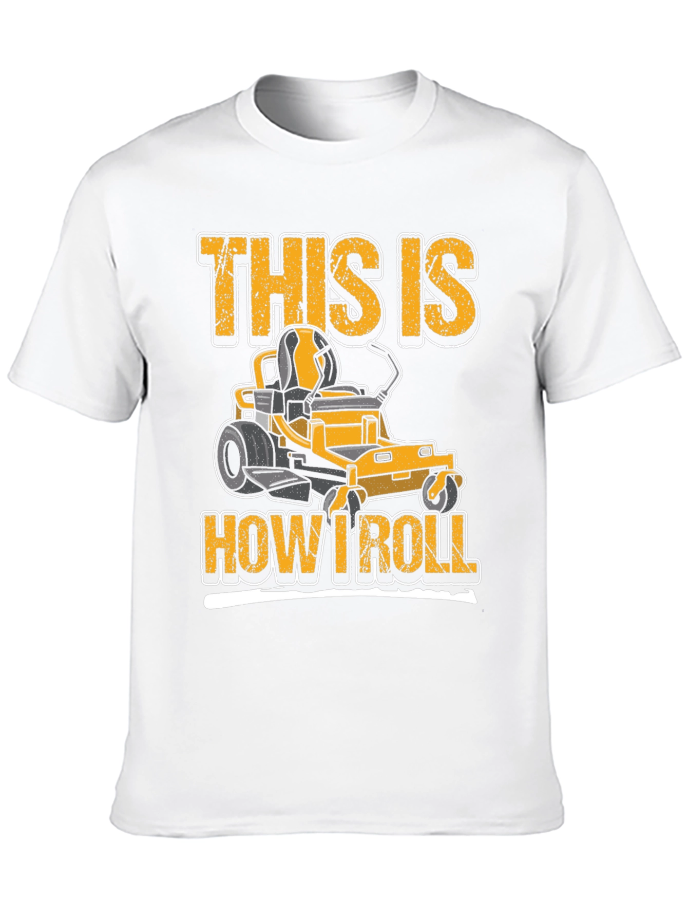 This Is How I Roll Lawn Mower T-Shirt