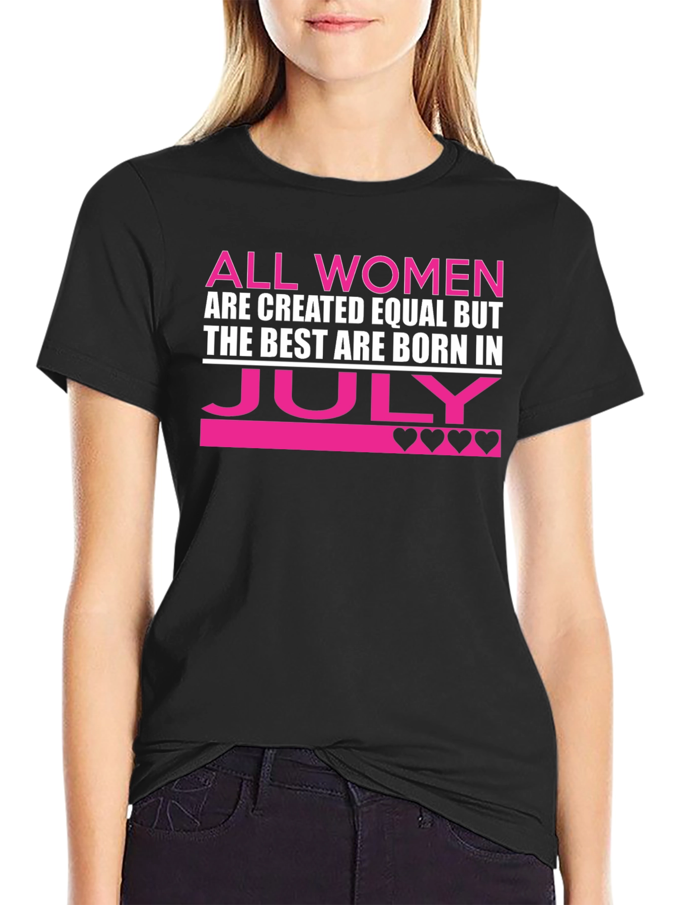 All Women Born in July T-Shirt