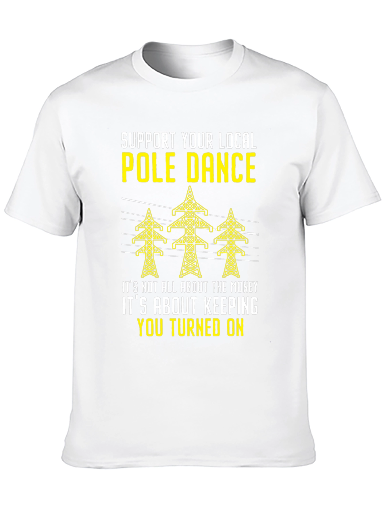 Support Your Local Pole Dance Graphic Tee