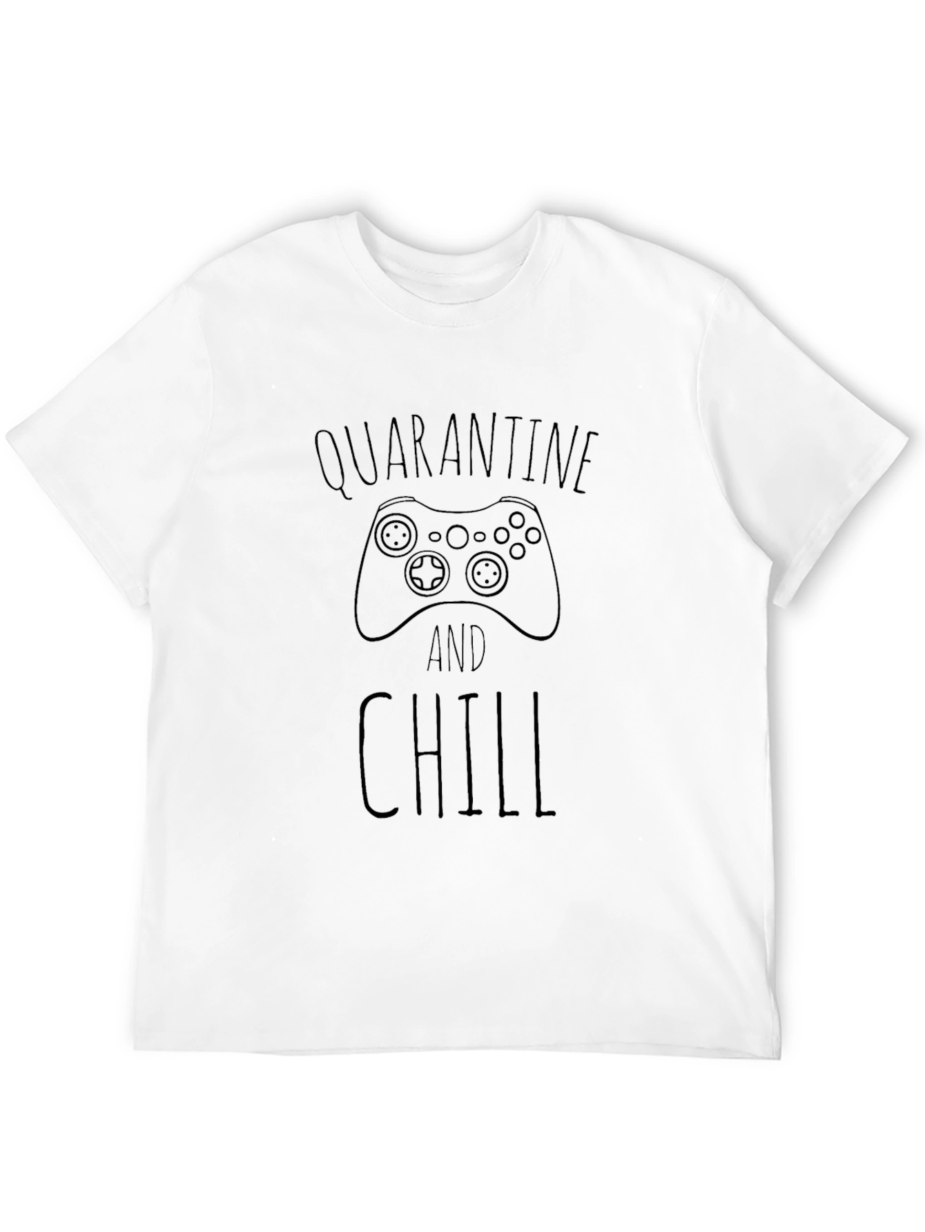 Quarantine and Chill Gamer T-Shirt