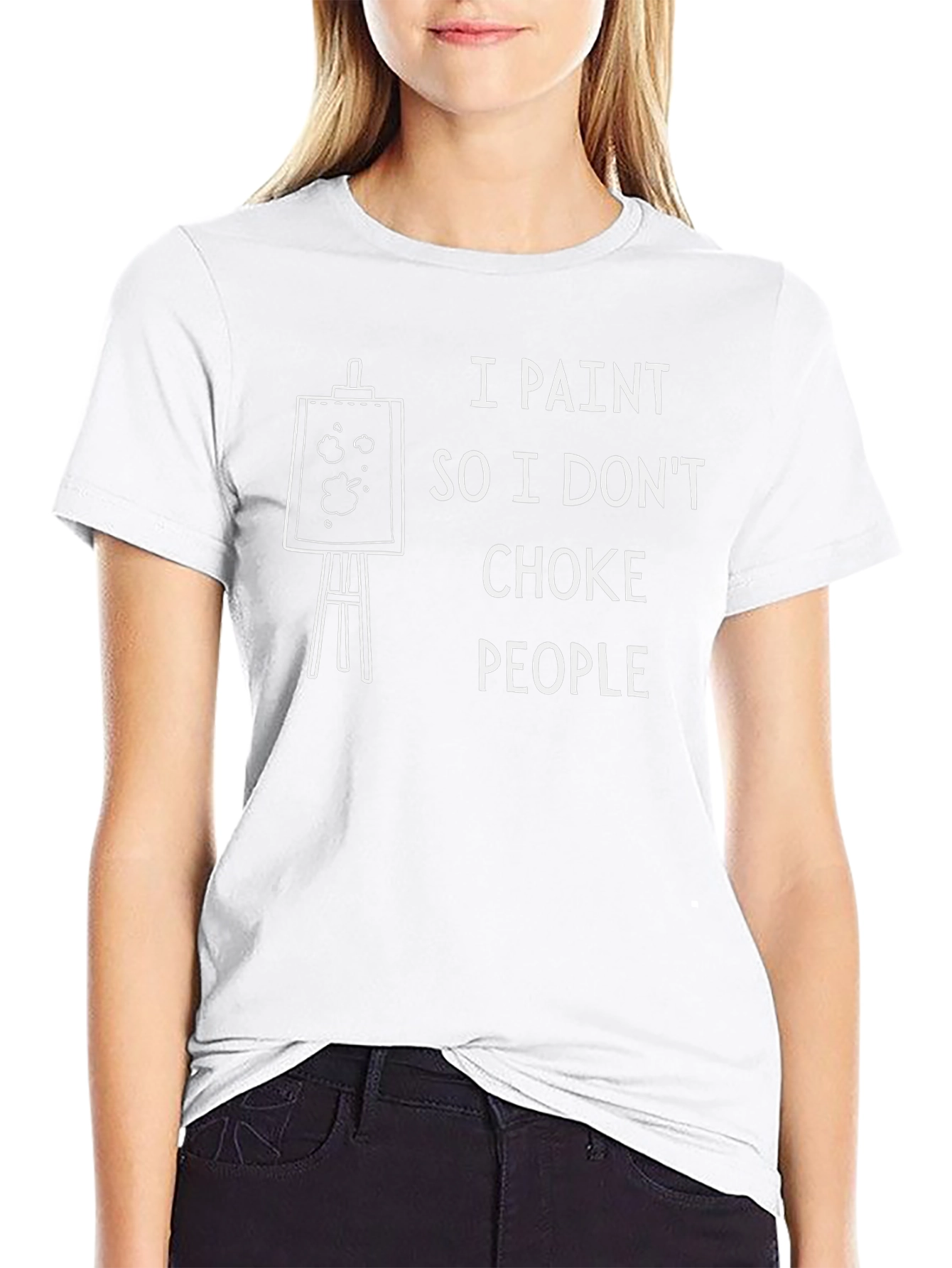 I Paint So I Dont Choke People Graphic T-Shirt