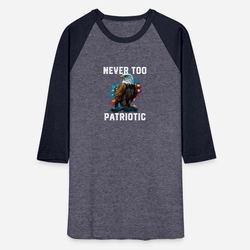 Never Too Patriotic American Bald Eagle America
