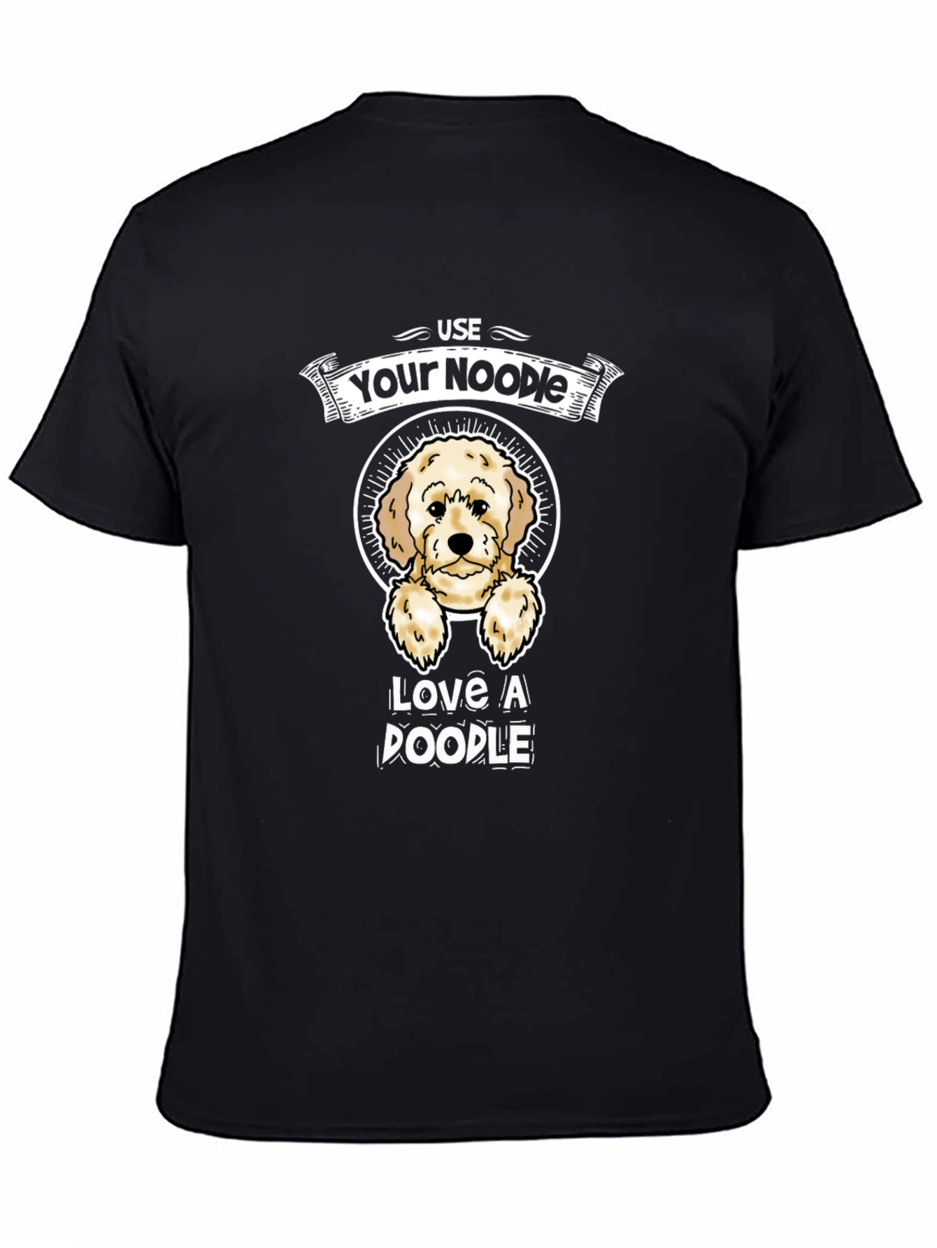 Use Your Noodle Love A Doodle Black T-Shirt