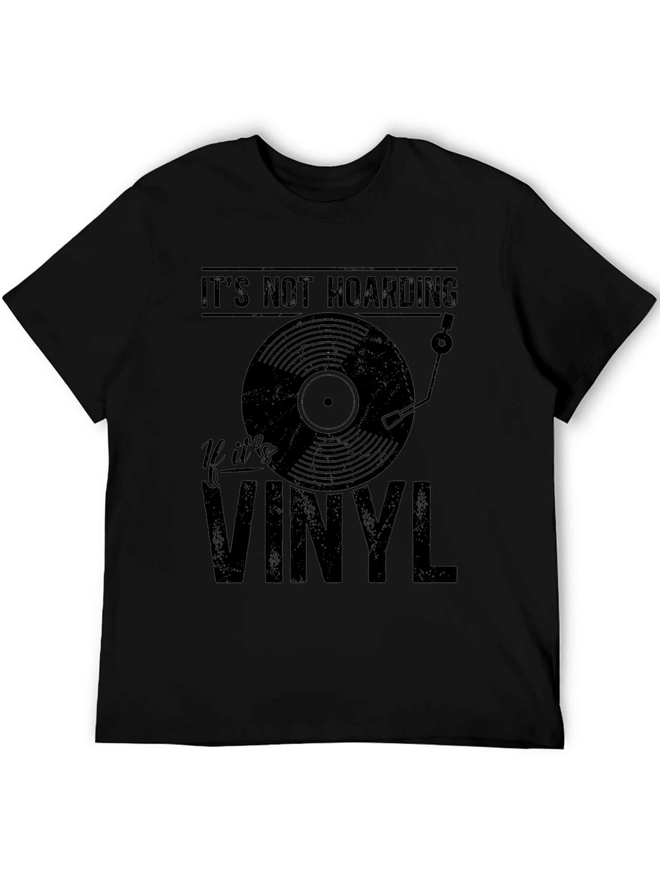 Its Not Hoarding If Its Vinyl T-Shirt