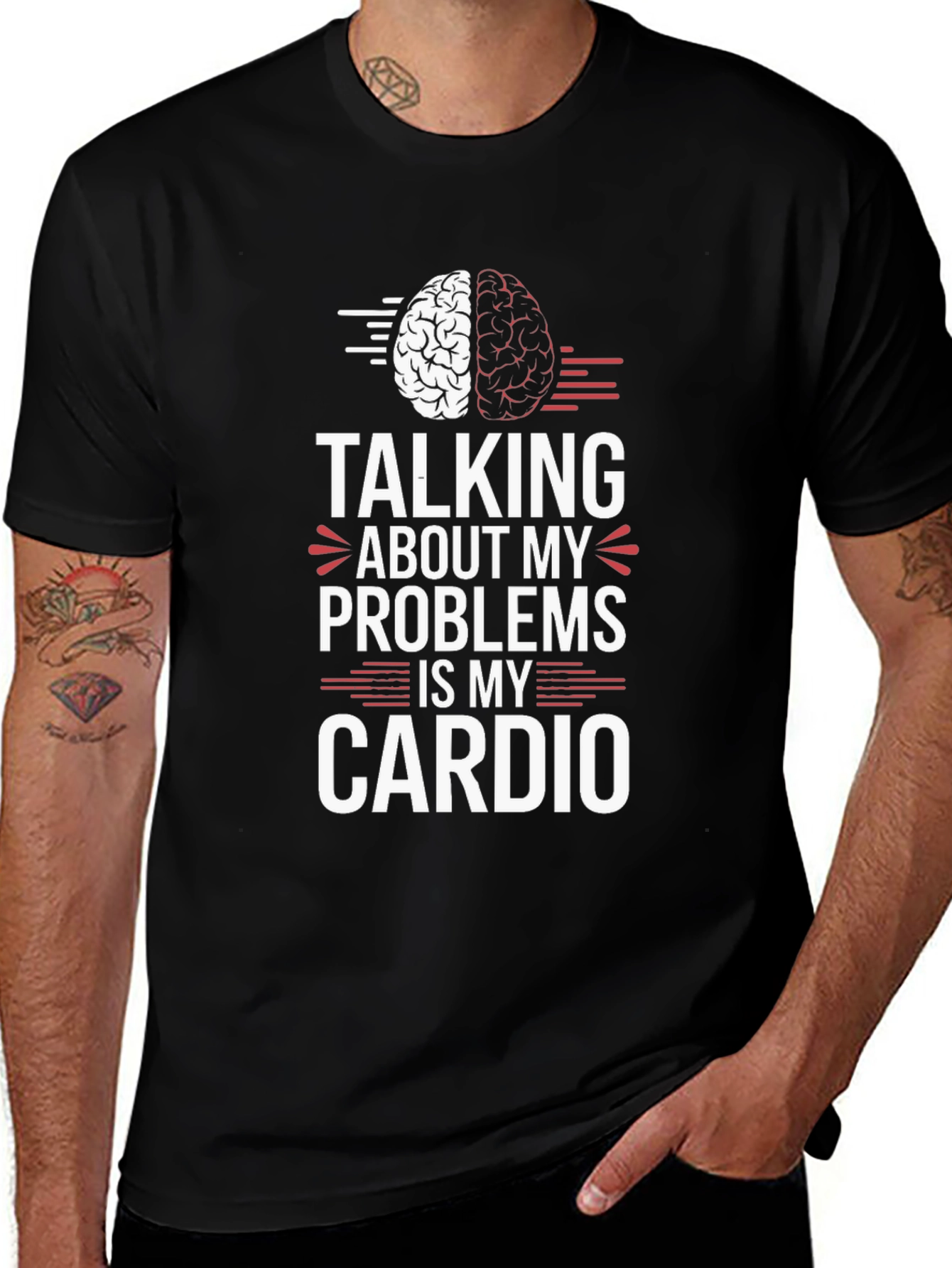 Talking About My Problems Is My Cardio T-Shirt