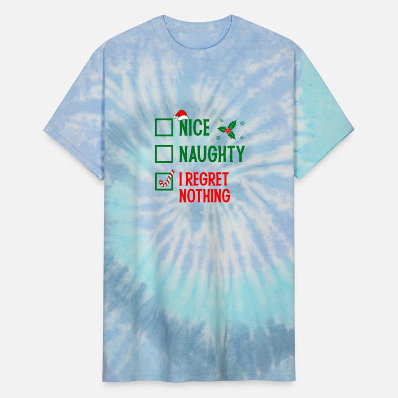 Nice Naughty I Regret Nothing Christmas