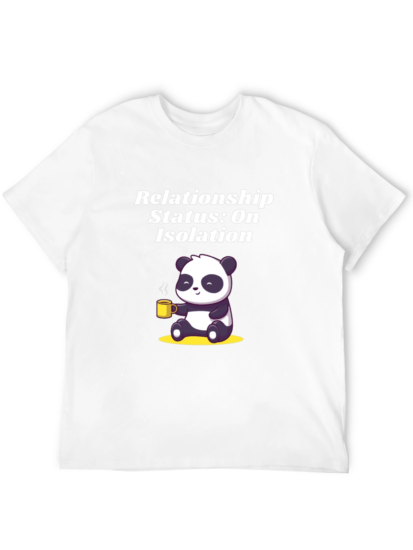 Relationship Status: On Isolation Panda T-Shirt