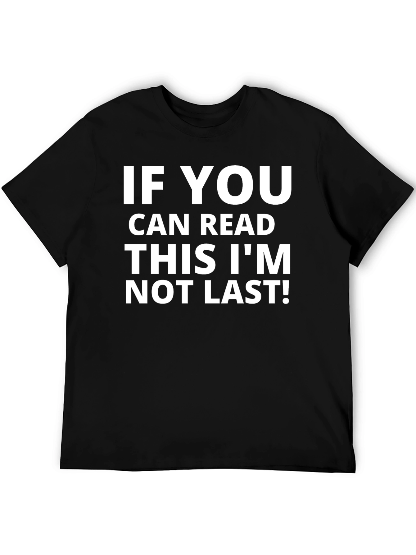 Funny If You Can Read This T-Shirt