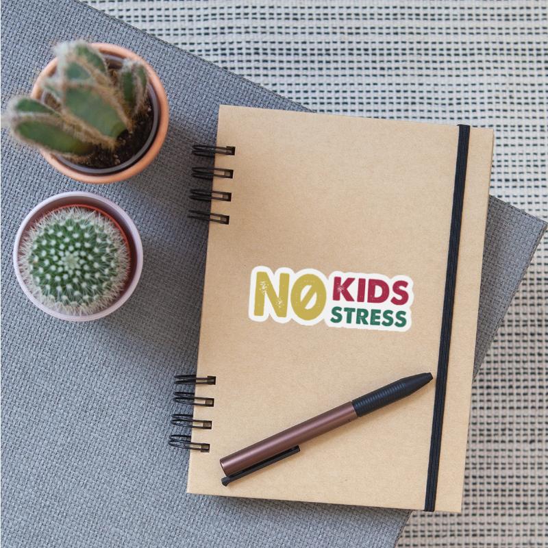 No Kids Stress Apparel Protect Your Children