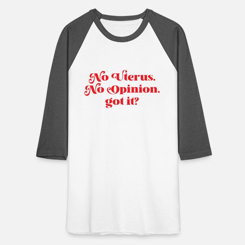 No Uterus No Opinion