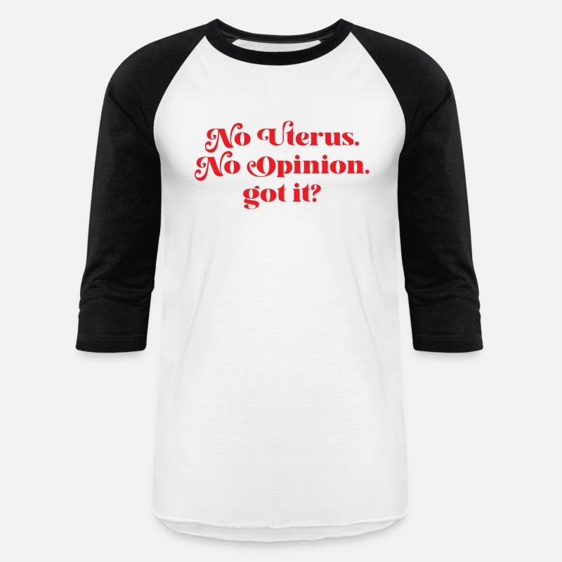 No Uterus No Opinion
