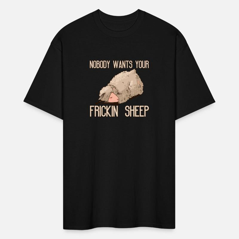 Nobody Wants Your Frickin' Sheep
