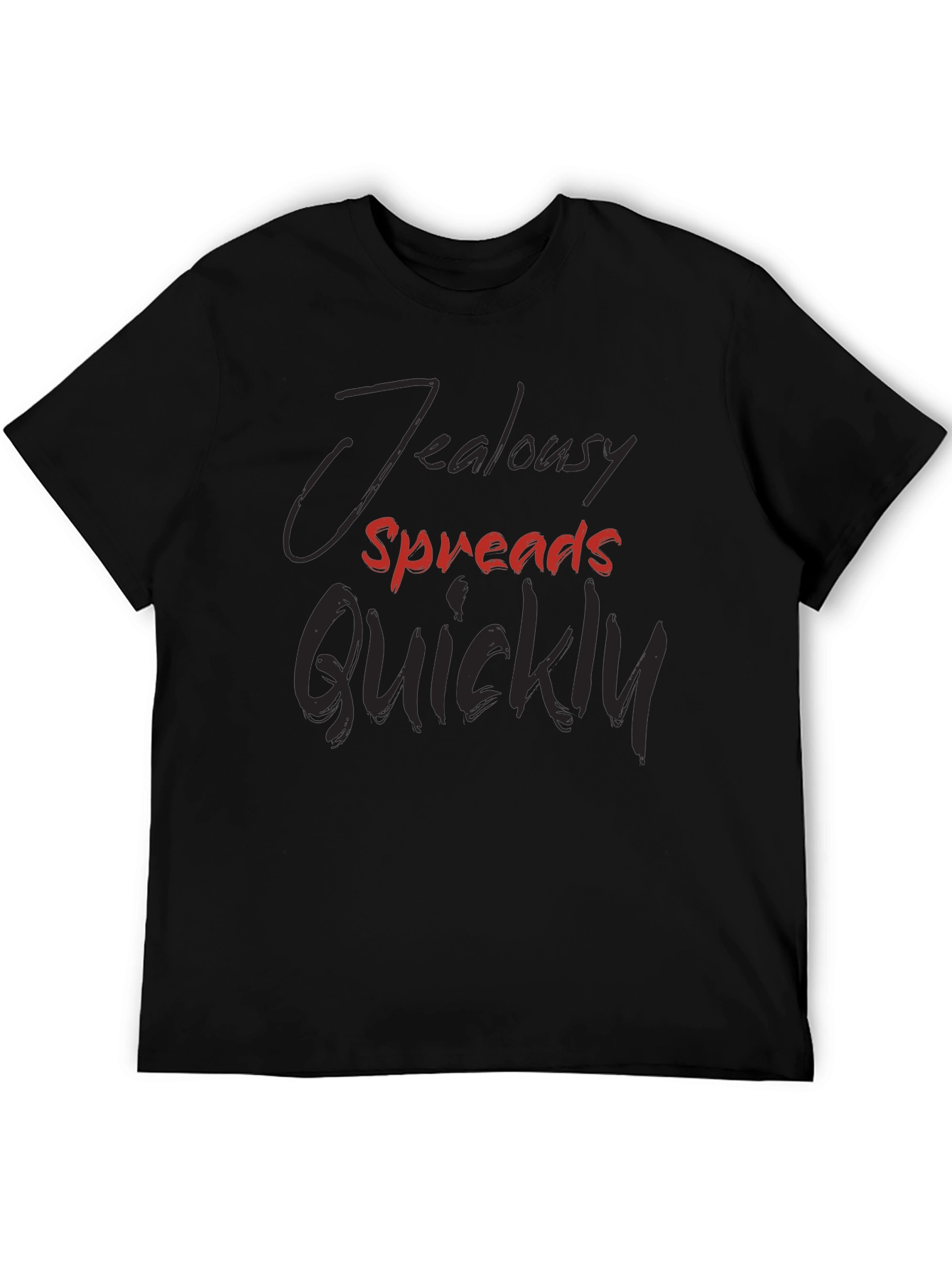 Jealousy Spreads Quickly Graphic Tee - Trendy Dark T-Shirt