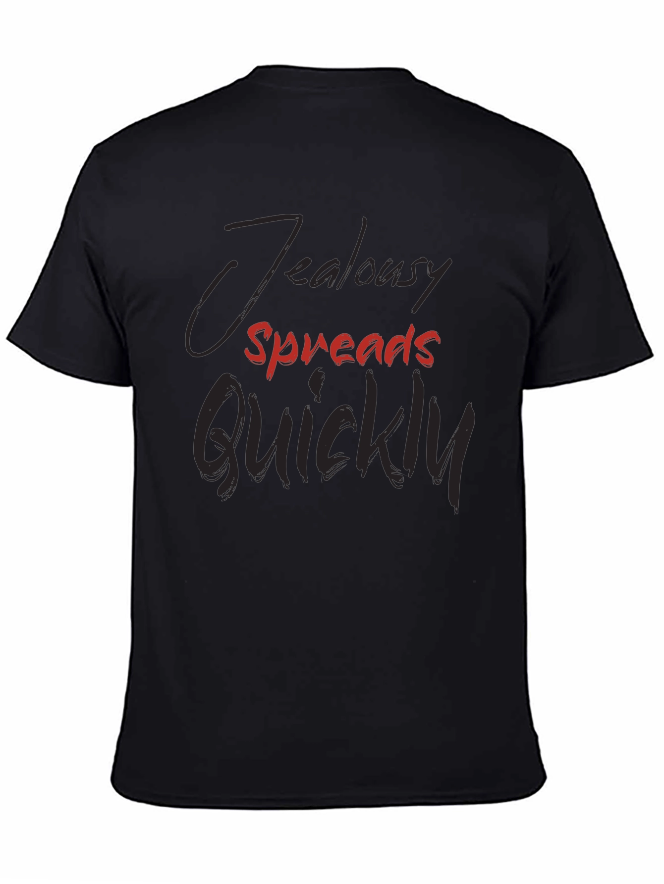 Jealousy Spreads Quickly Graphic Tee - Trendy Dark T-Shirt