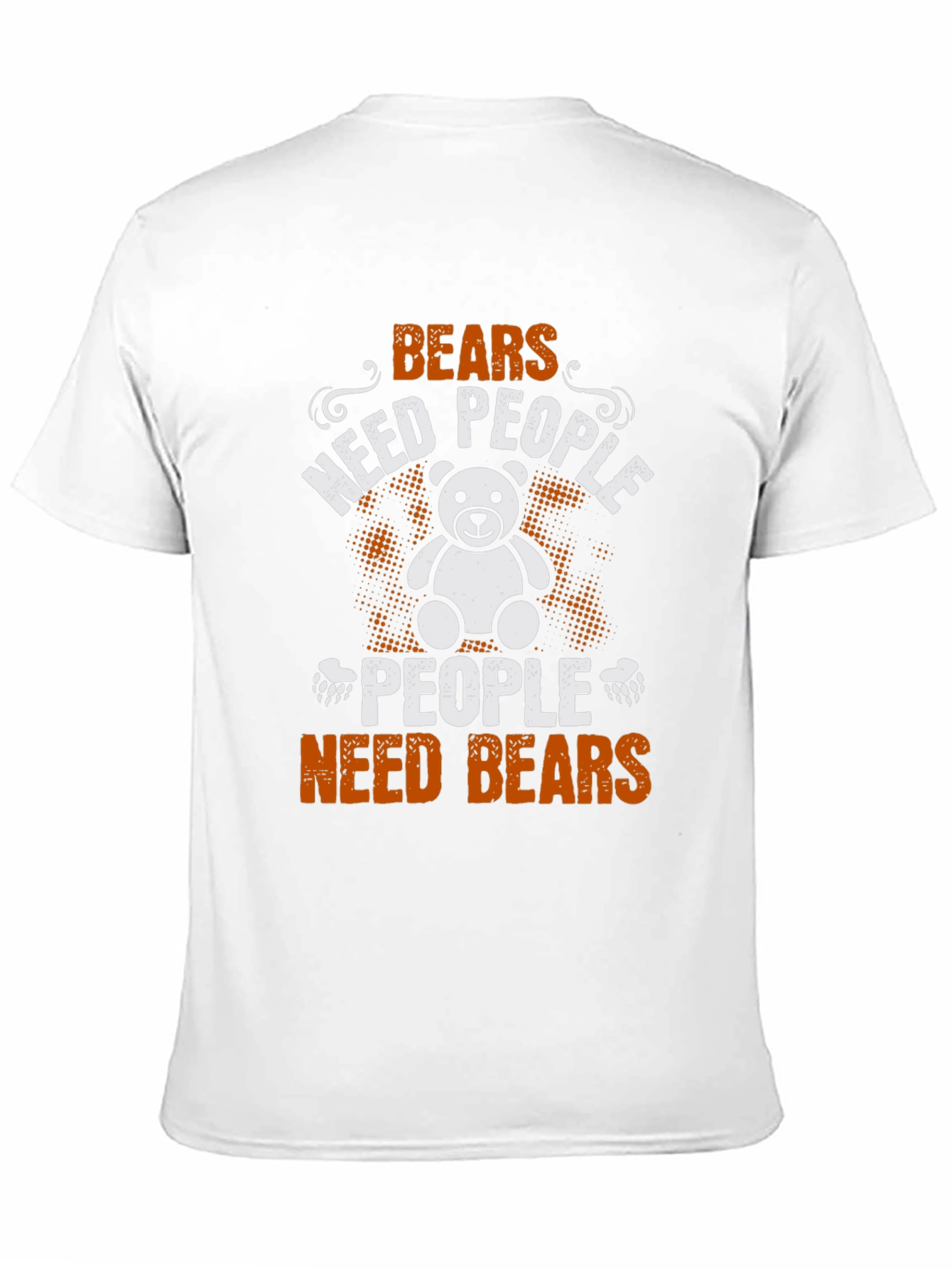 Bears Need People Graphic T-Shirt