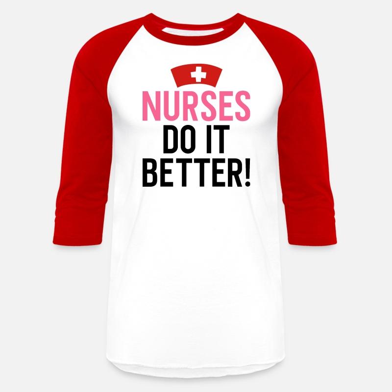 Nurses Do It Better