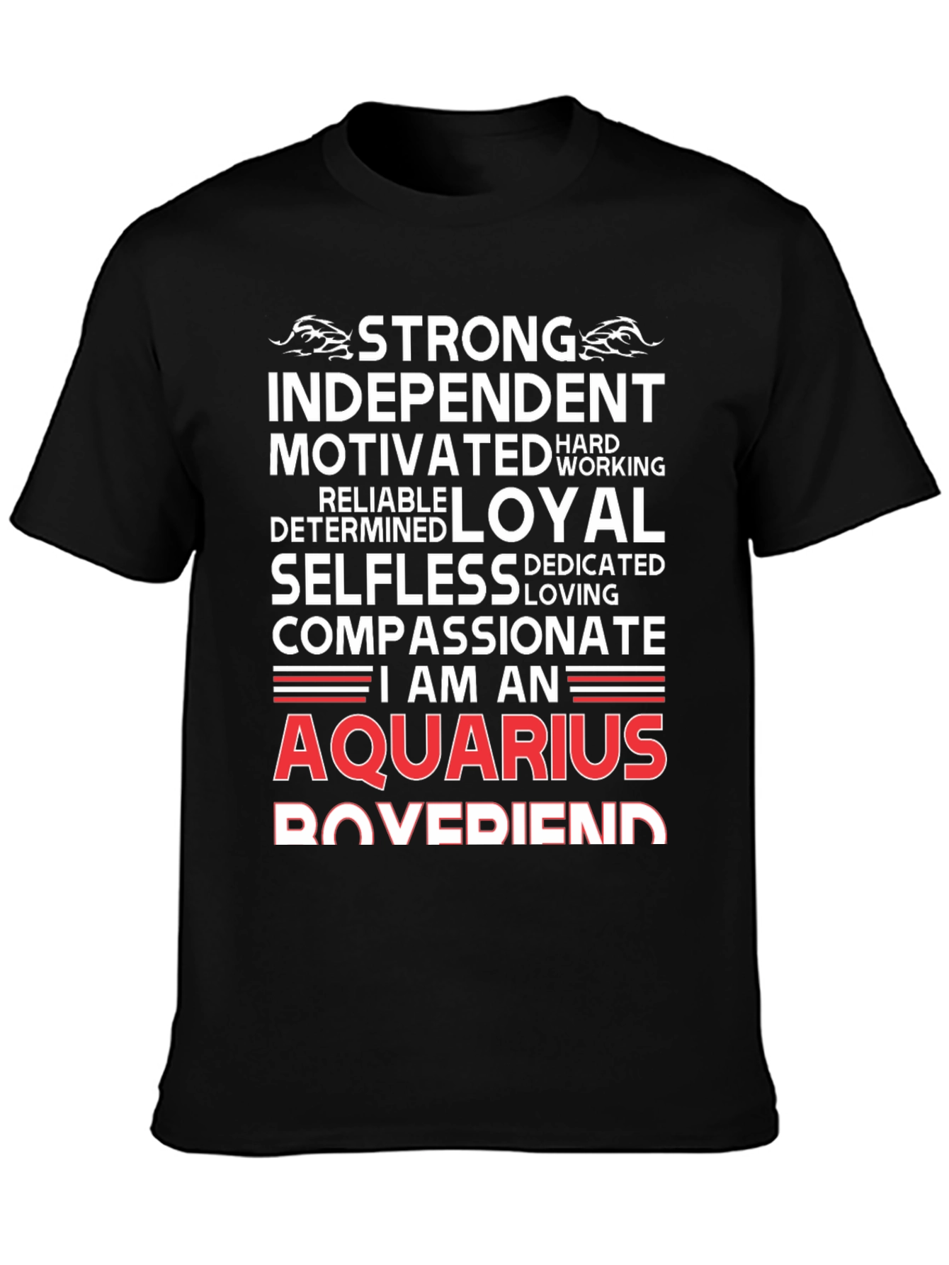 Aquarius Zodiac Sign T-Shirt - Strong Loyal Compassionate