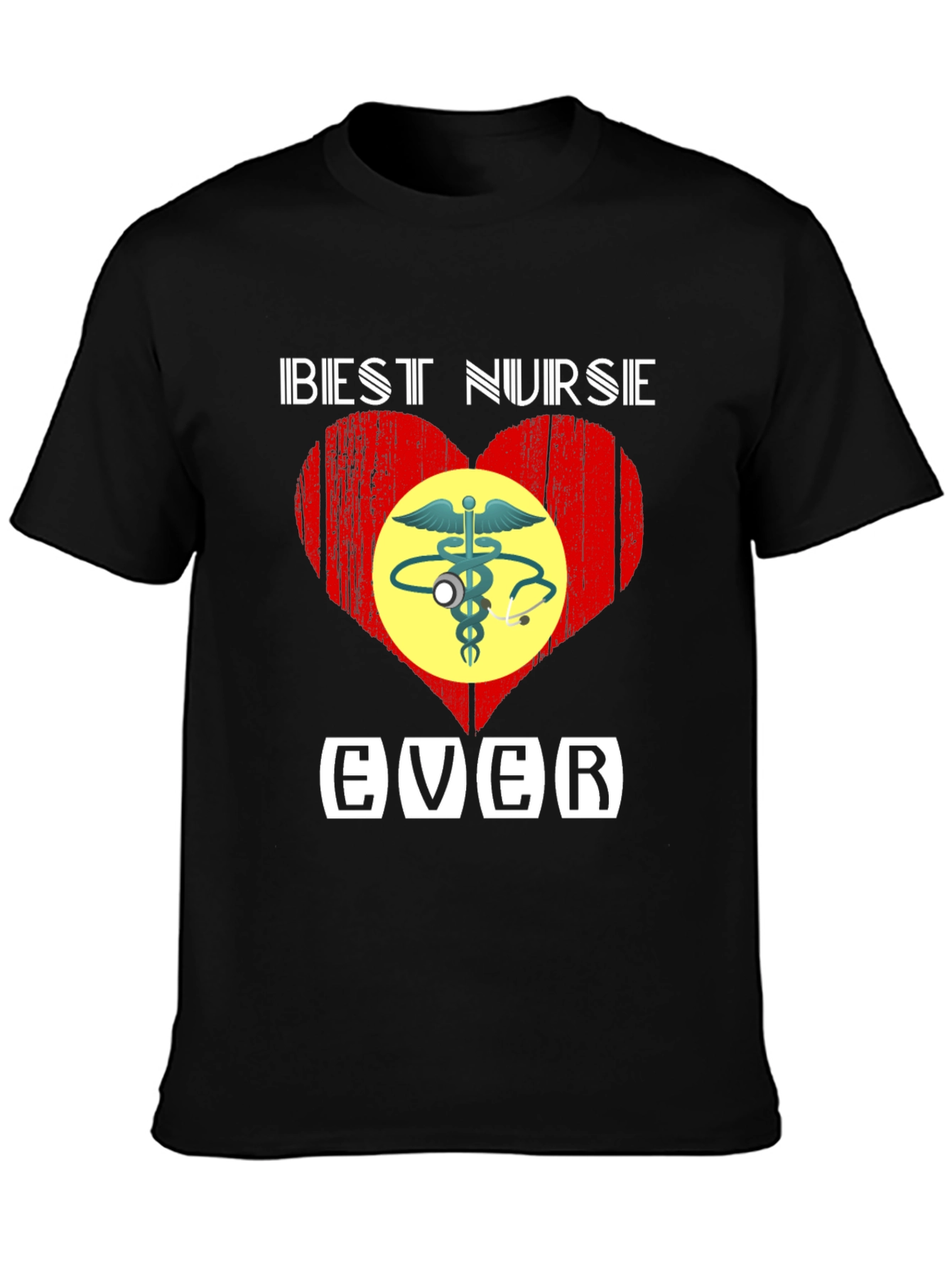 Best Nurse Ever Graphic T-Shirt