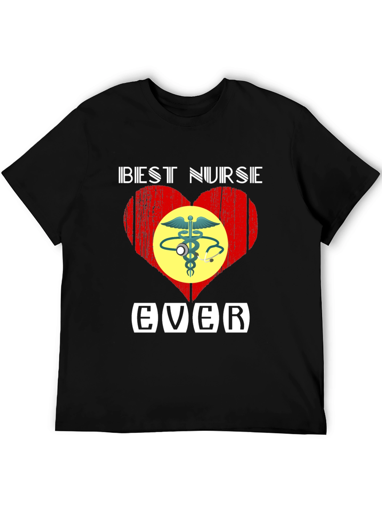 Best Nurse Ever Graphic T-Shirt