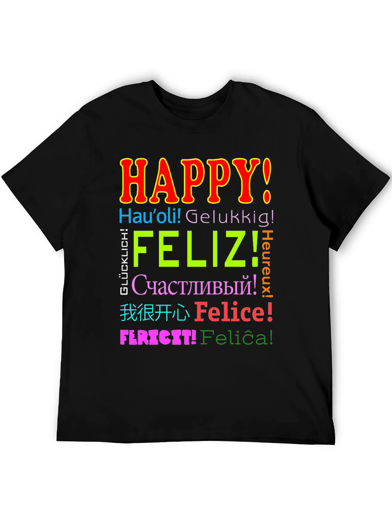 Multilingual Happy T-Shirt - Global Joy!