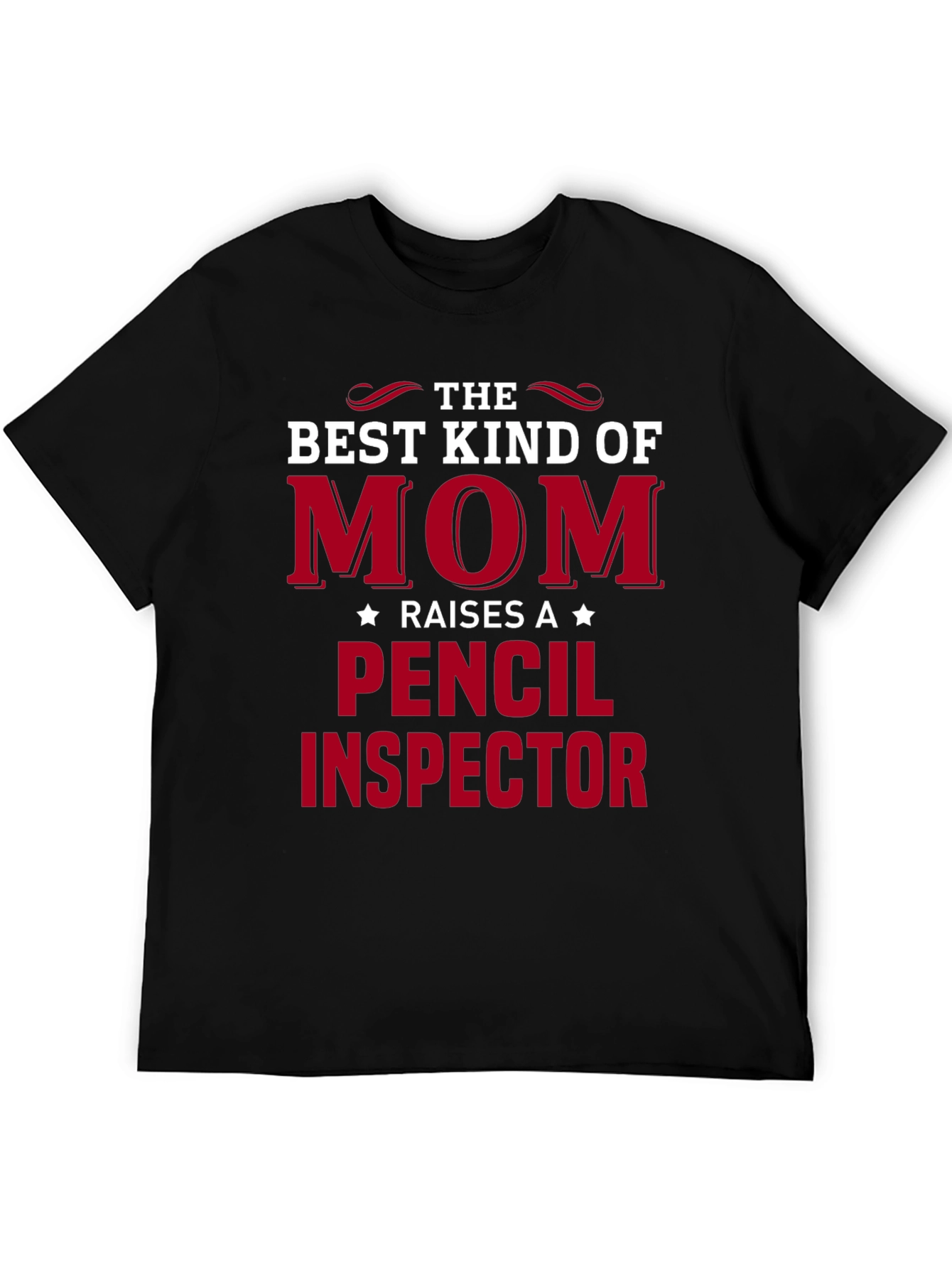 Best Kind of Mom Pencil Inspector Black T-Shirt