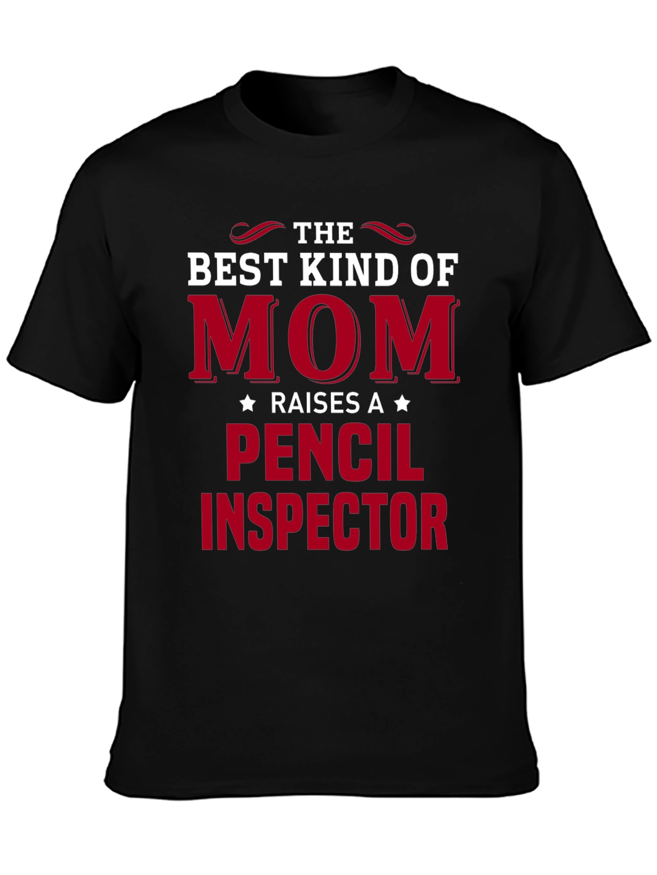 Best Kind of Mom Pencil Inspector Black T-Shirt