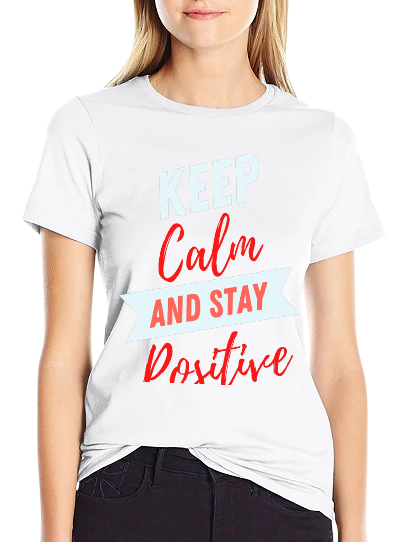 Keep Calm & Stay Positive Graphic Tee