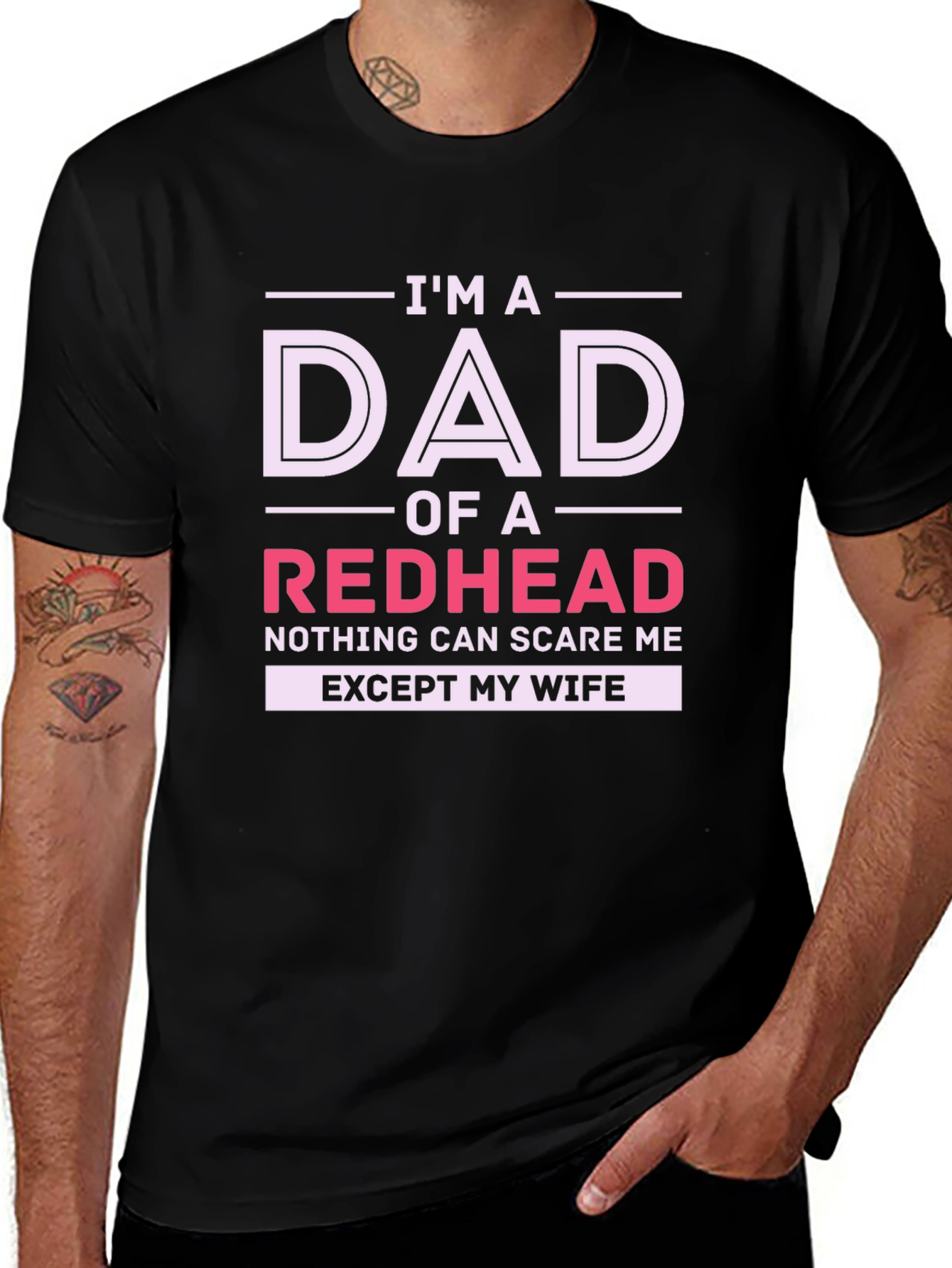 Im A Dad of a Redhead Funny Graphic T-Shirt