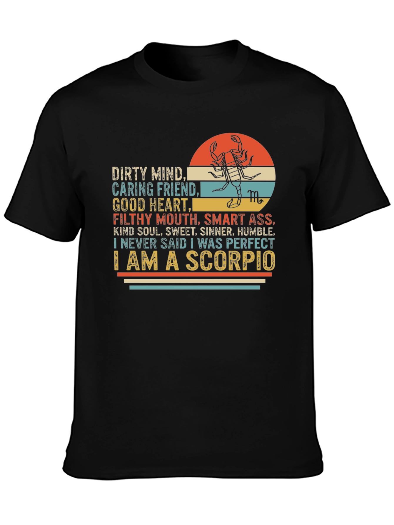 I am a Scorpio T-Shirt