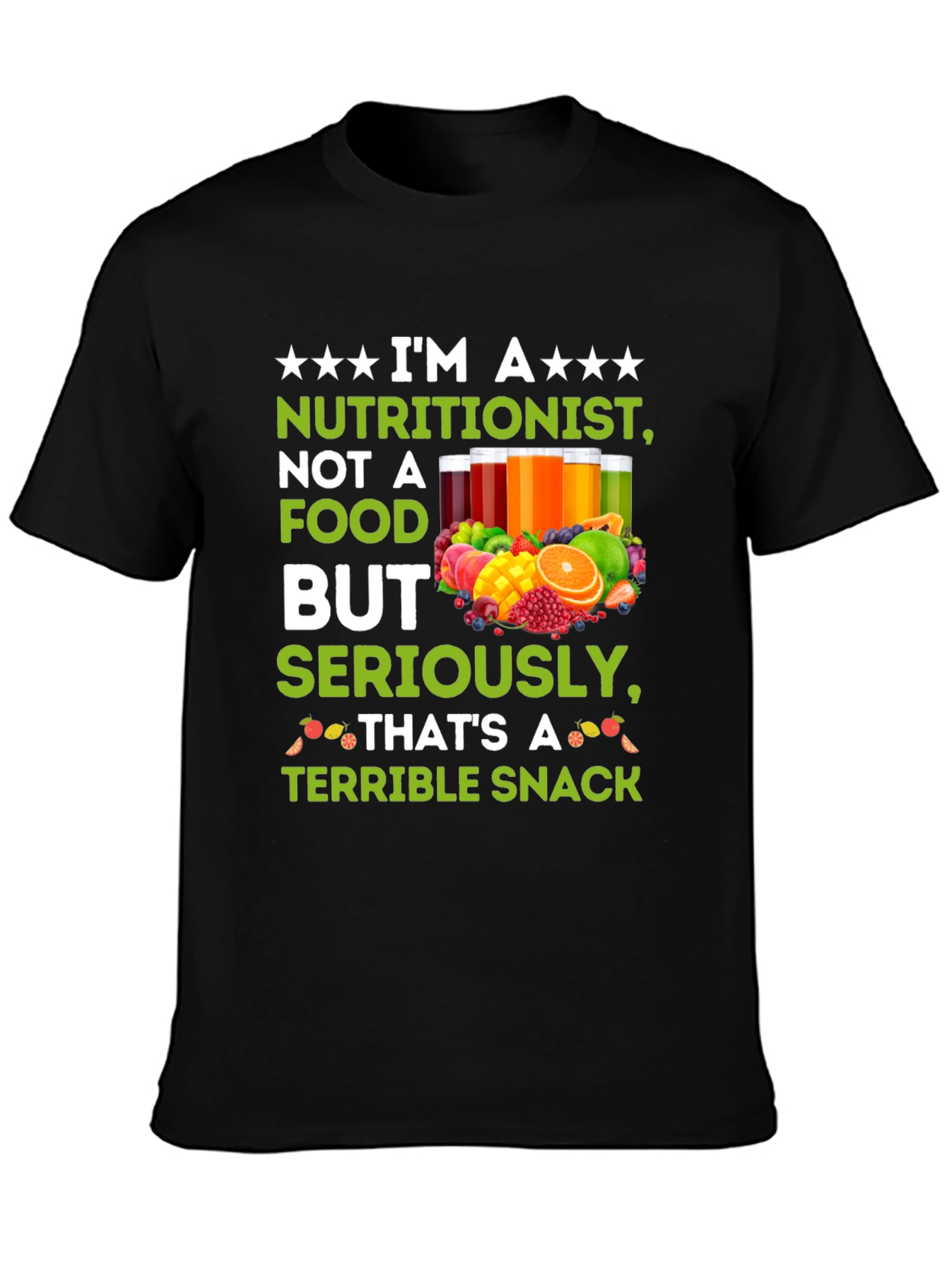 Nutritionist Terrible Snack T-Shirt
