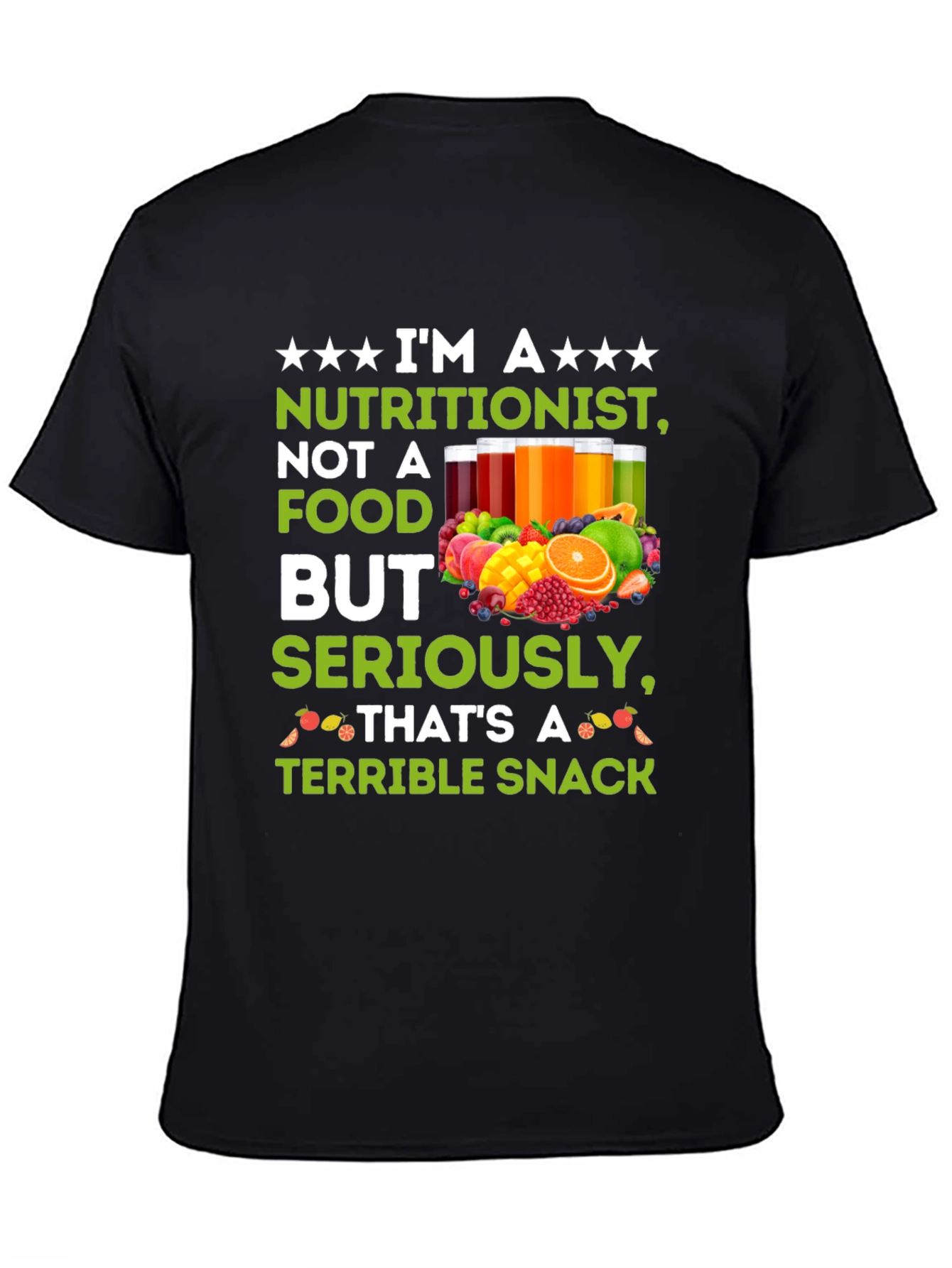 Nutritionist Terrible Snack T-Shirt