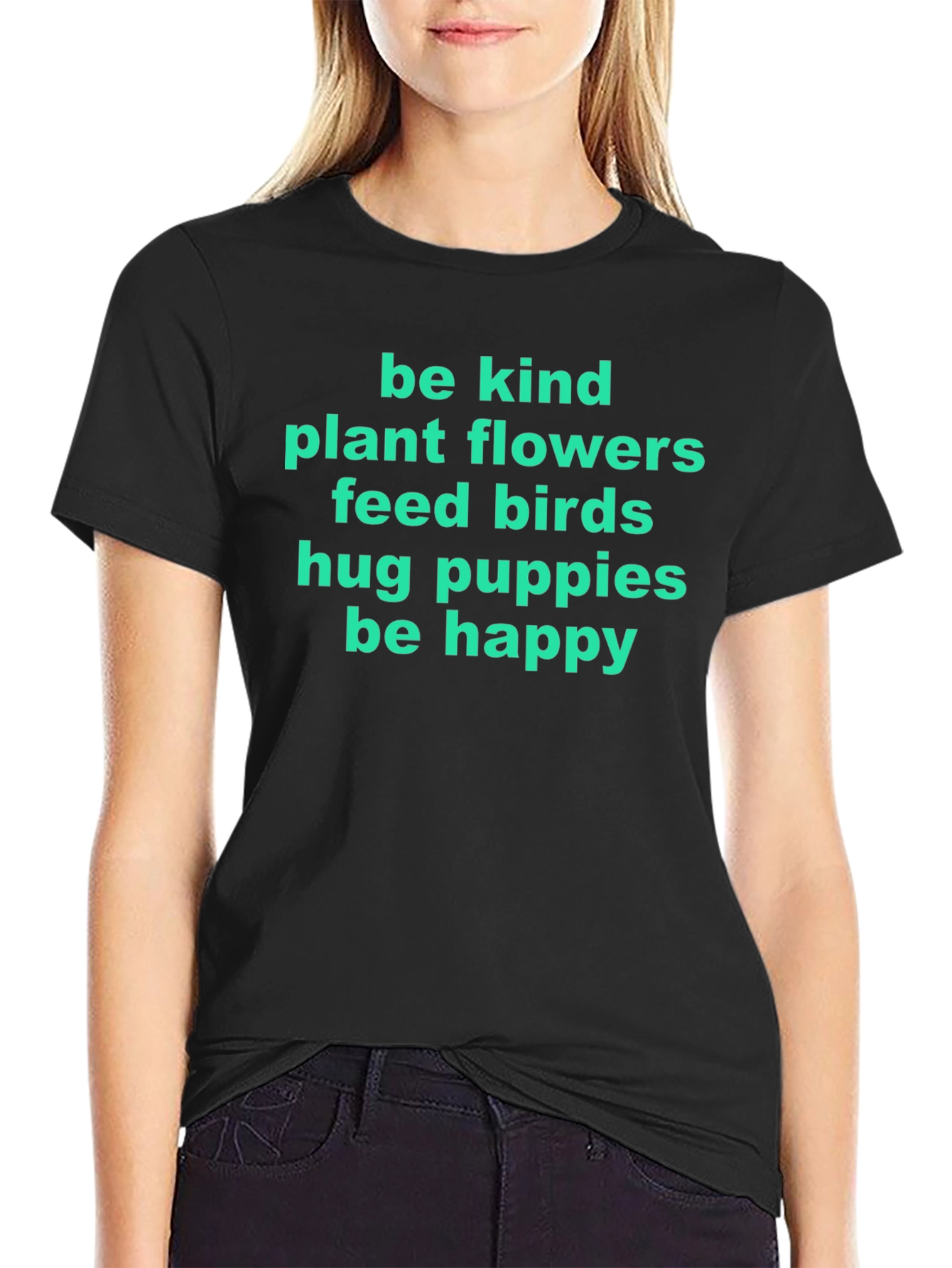 Be Kind Graphic Tee - Plant Flowers Feed Birds