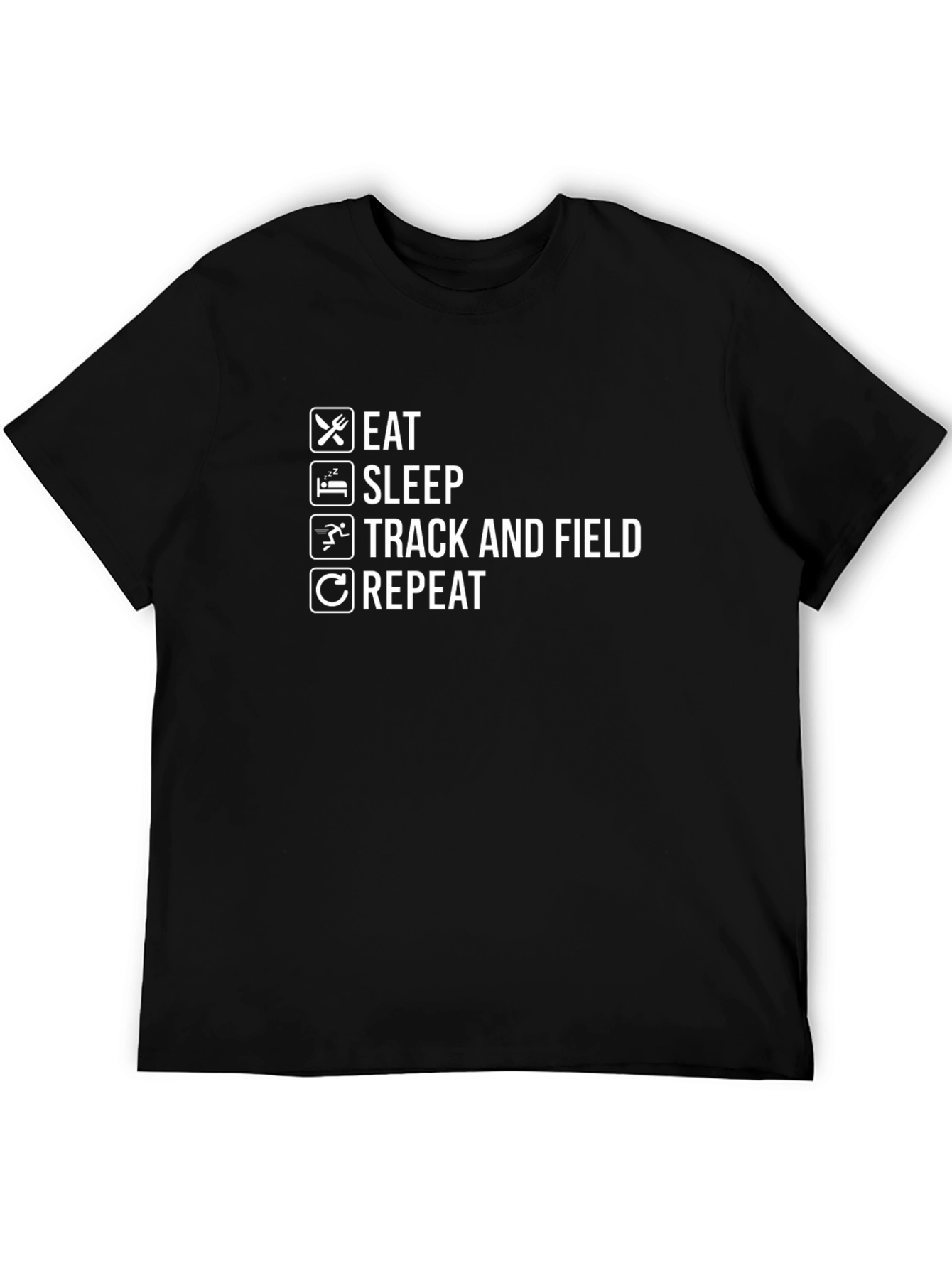 Eat Sleep Track and Field Repeat T-Shirt