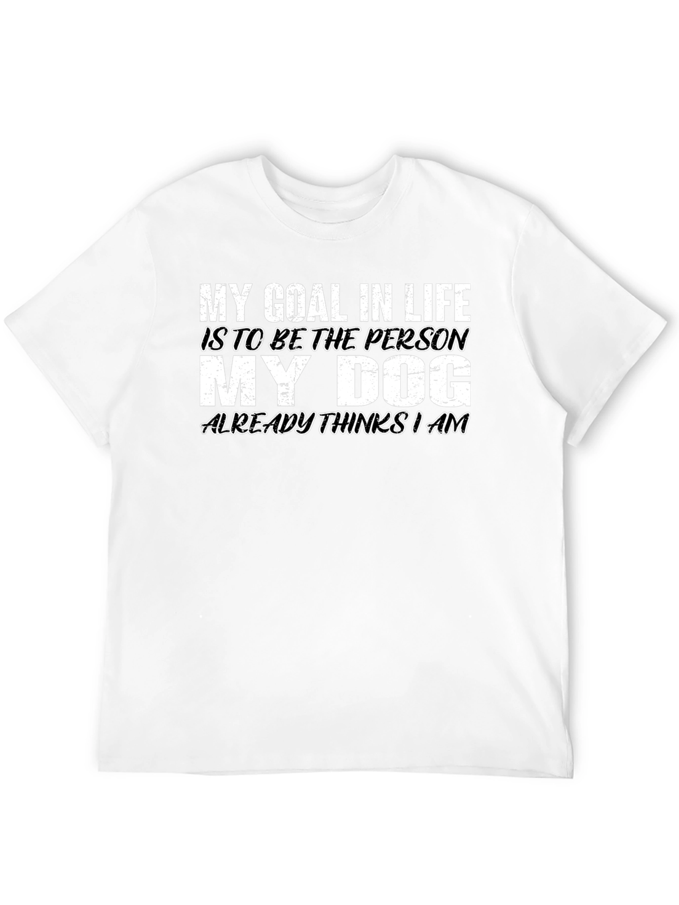 Dog Lover T-Shirt - My Goal in Life