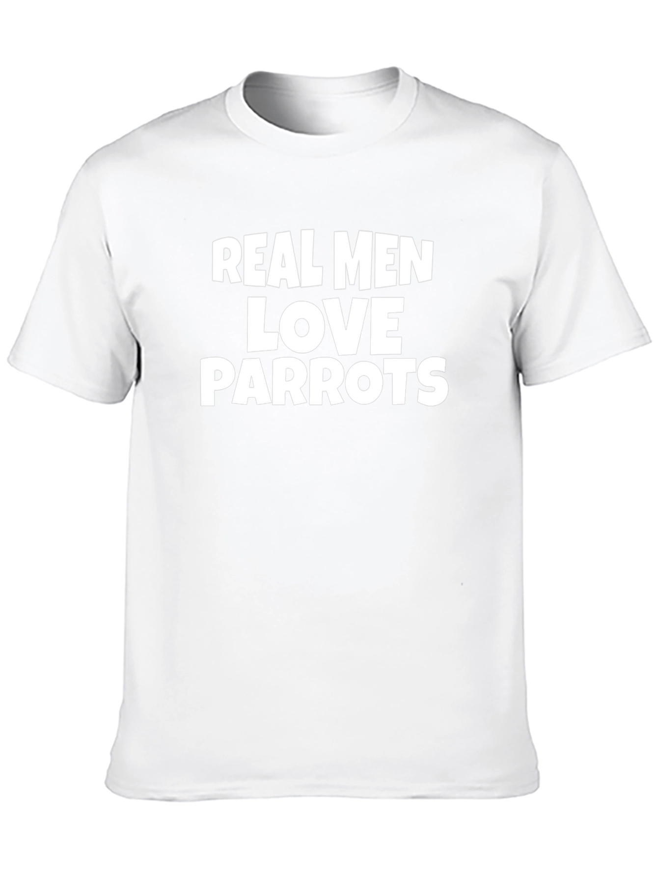 Real Men Love Parrots Graphic Tee