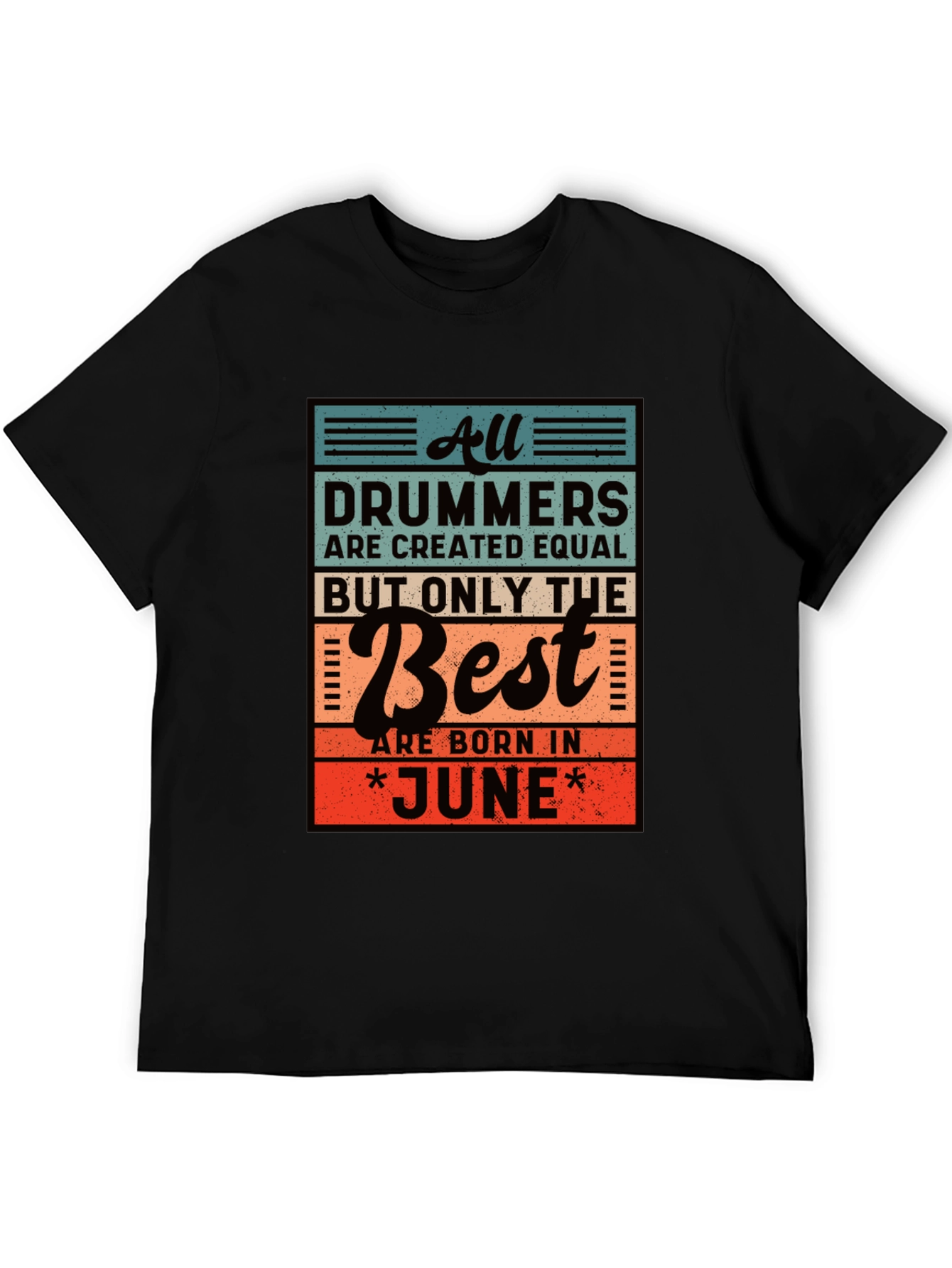 Drummers Born in June T-Shirt