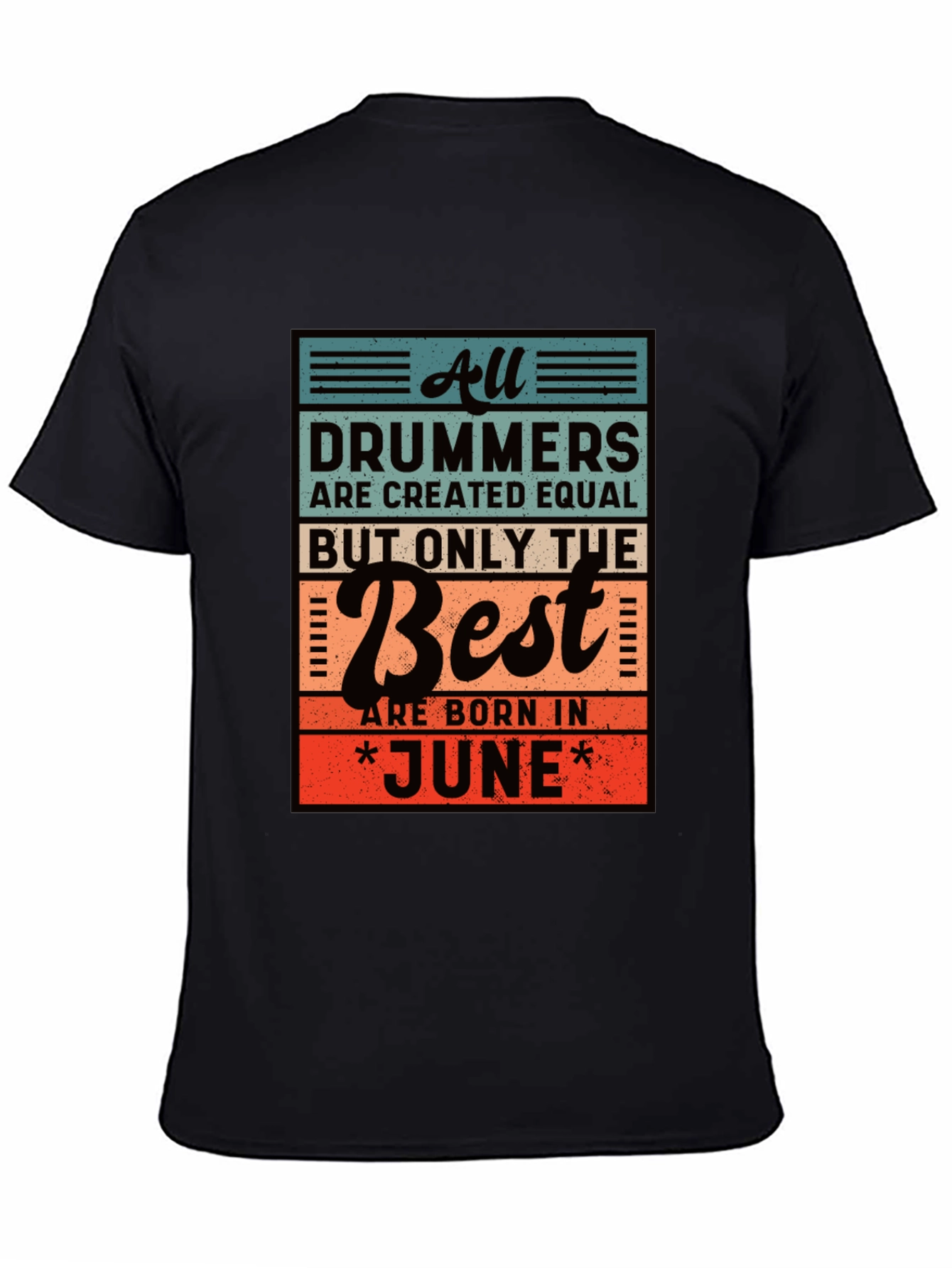 Drummers Born in June T-Shirt