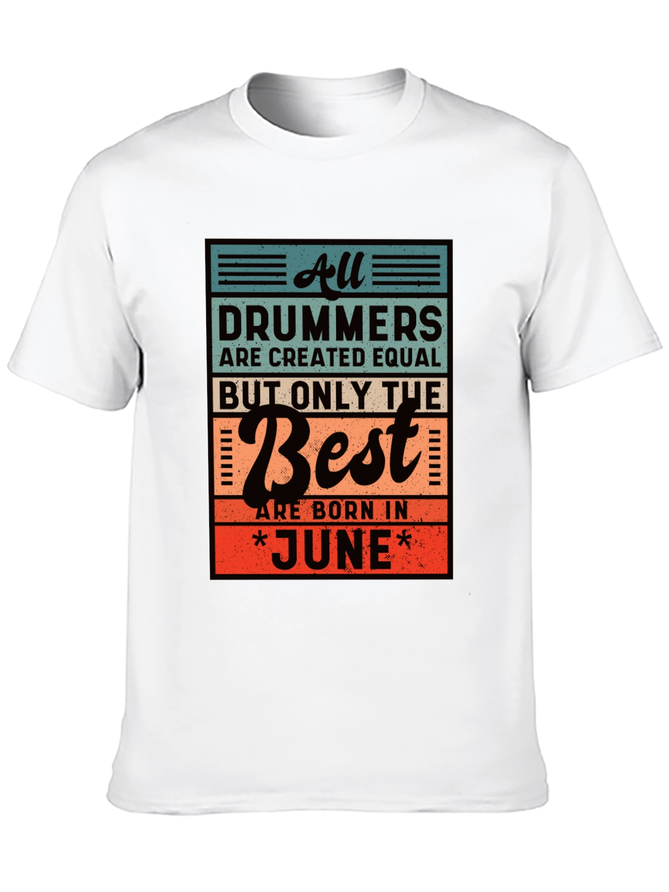 Drummers Born in June T-Shirt