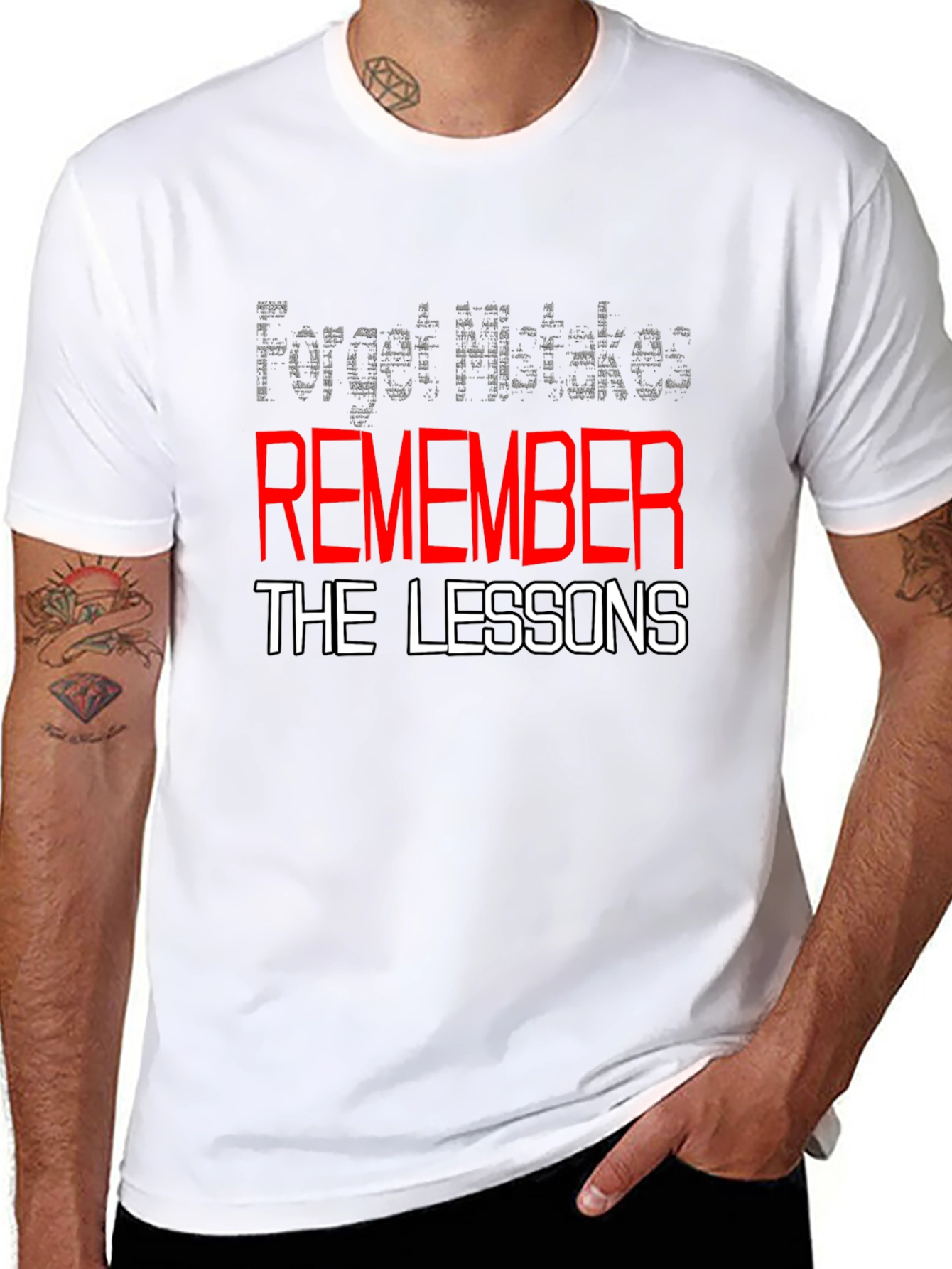 Motivational Black T-Shirt: Remember the Lessons