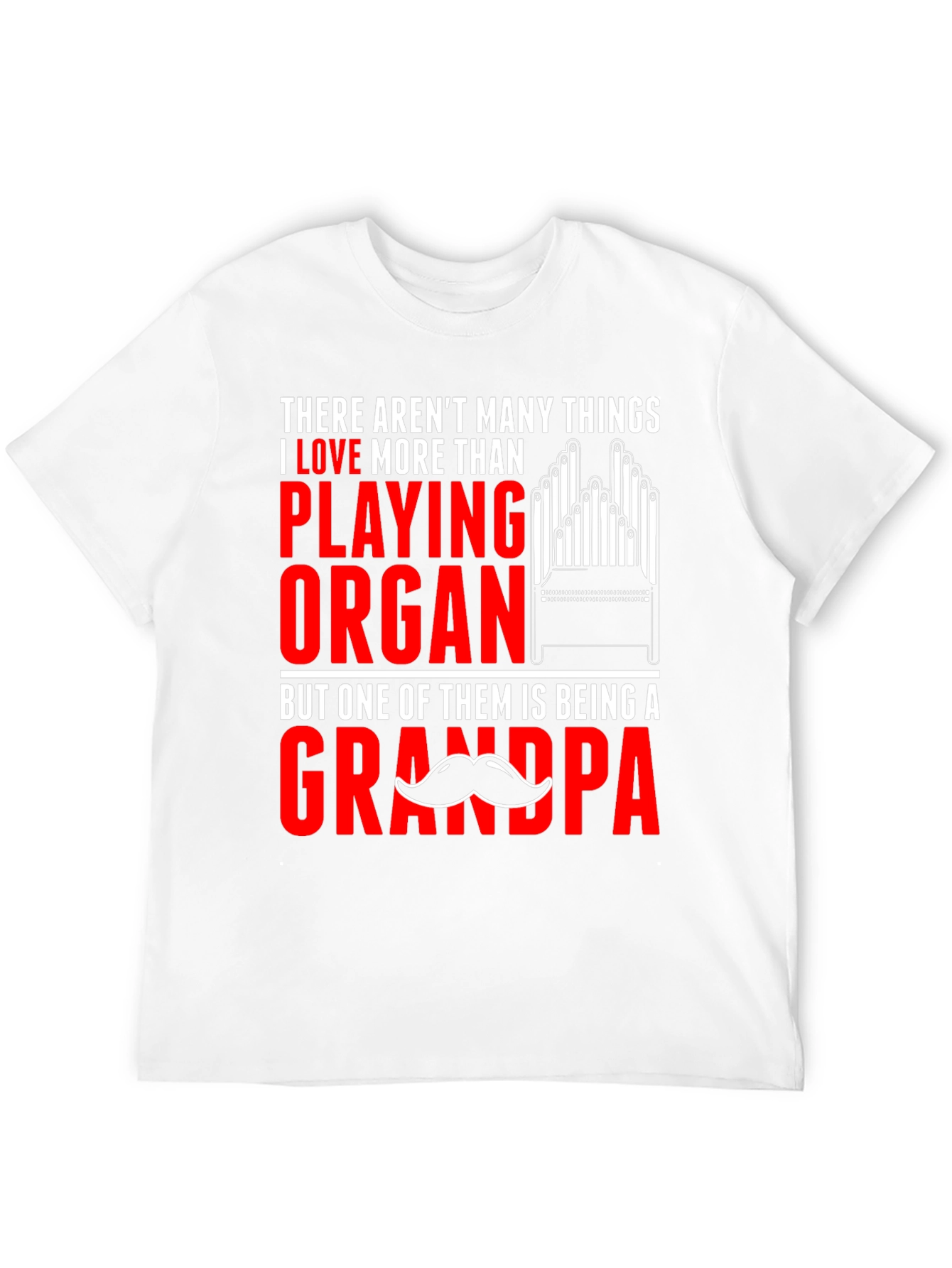 Organ Playing Grandpa T-Shirt