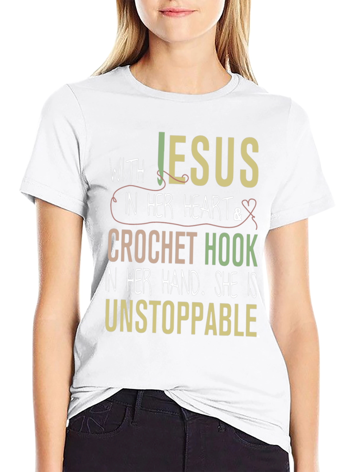 Jesus & Crochet Hook T-Shirt - Unstoppable Woman