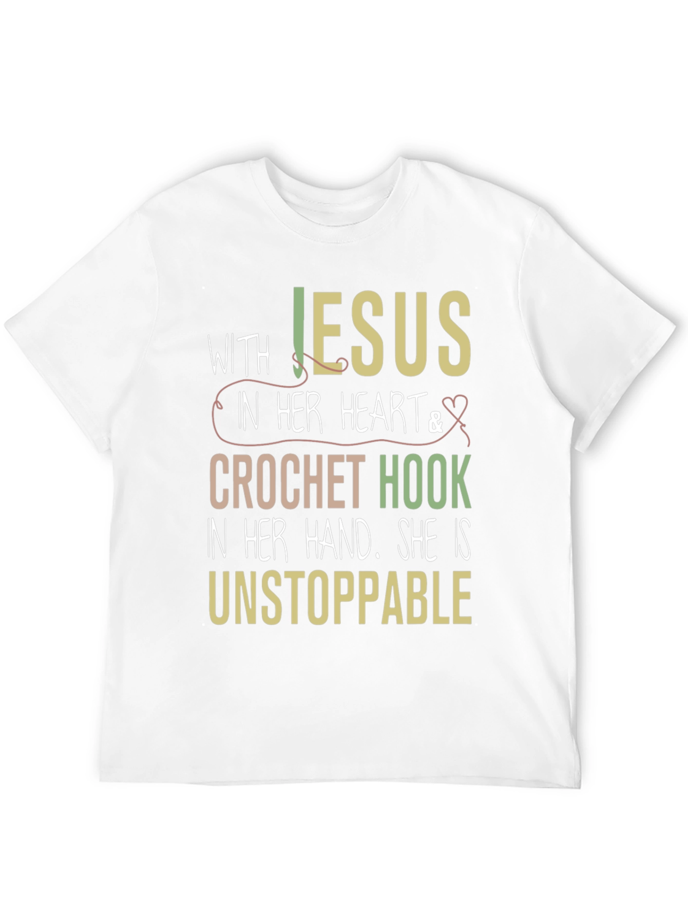 Jesus & Crochet Hook T-Shirt - Unstoppable Woman
