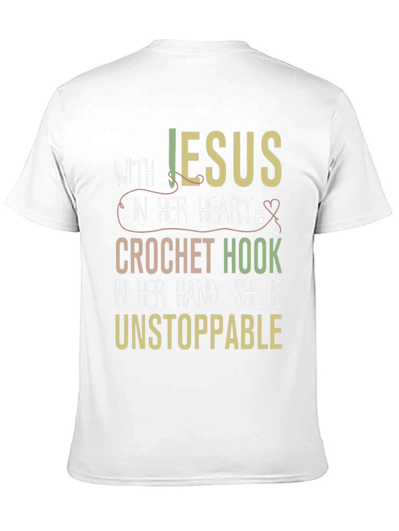 Jesus & Crochet Hook T-Shirt - Unstoppable Woman
