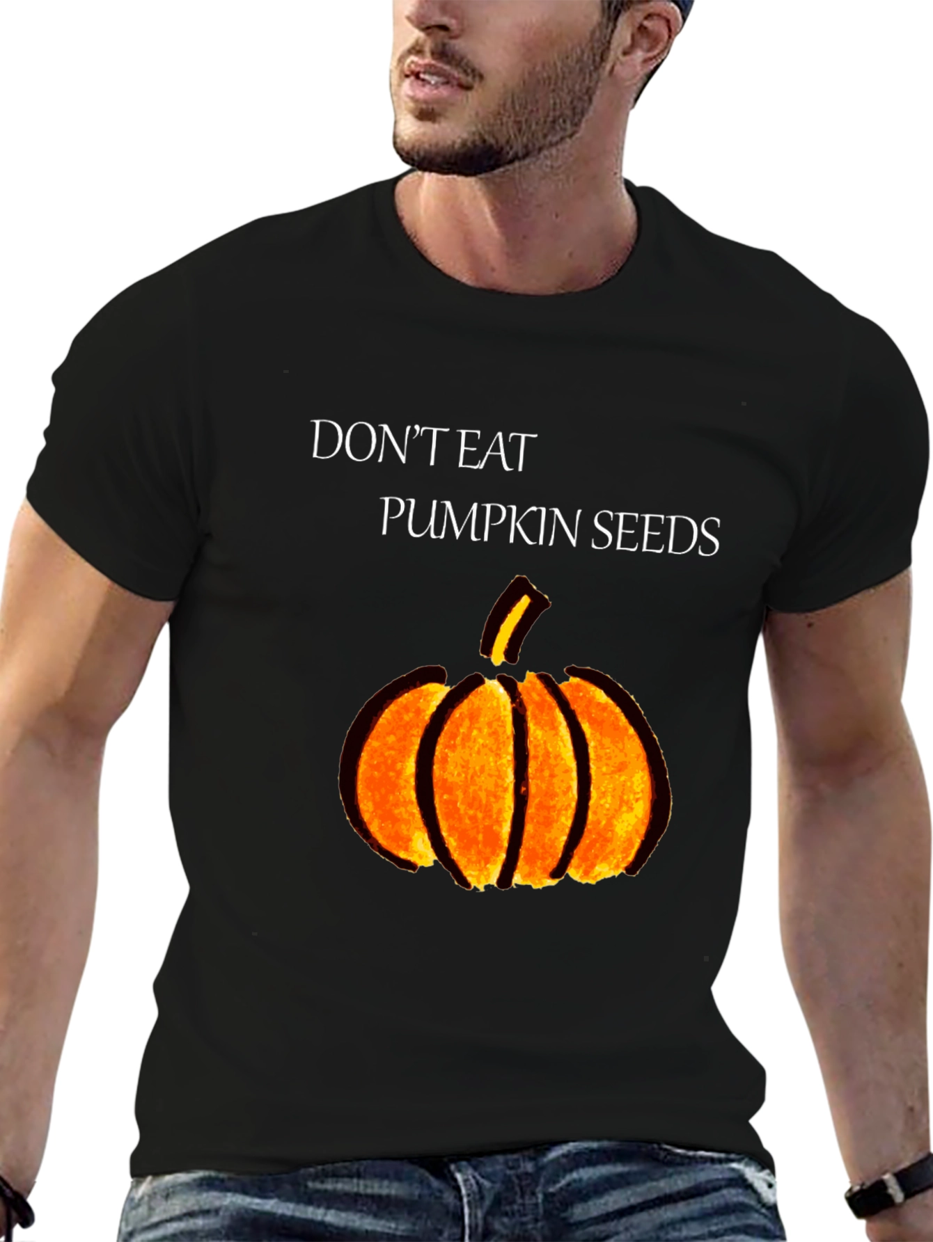 Dont Eat Pumpkin Seeds Graphic Tee