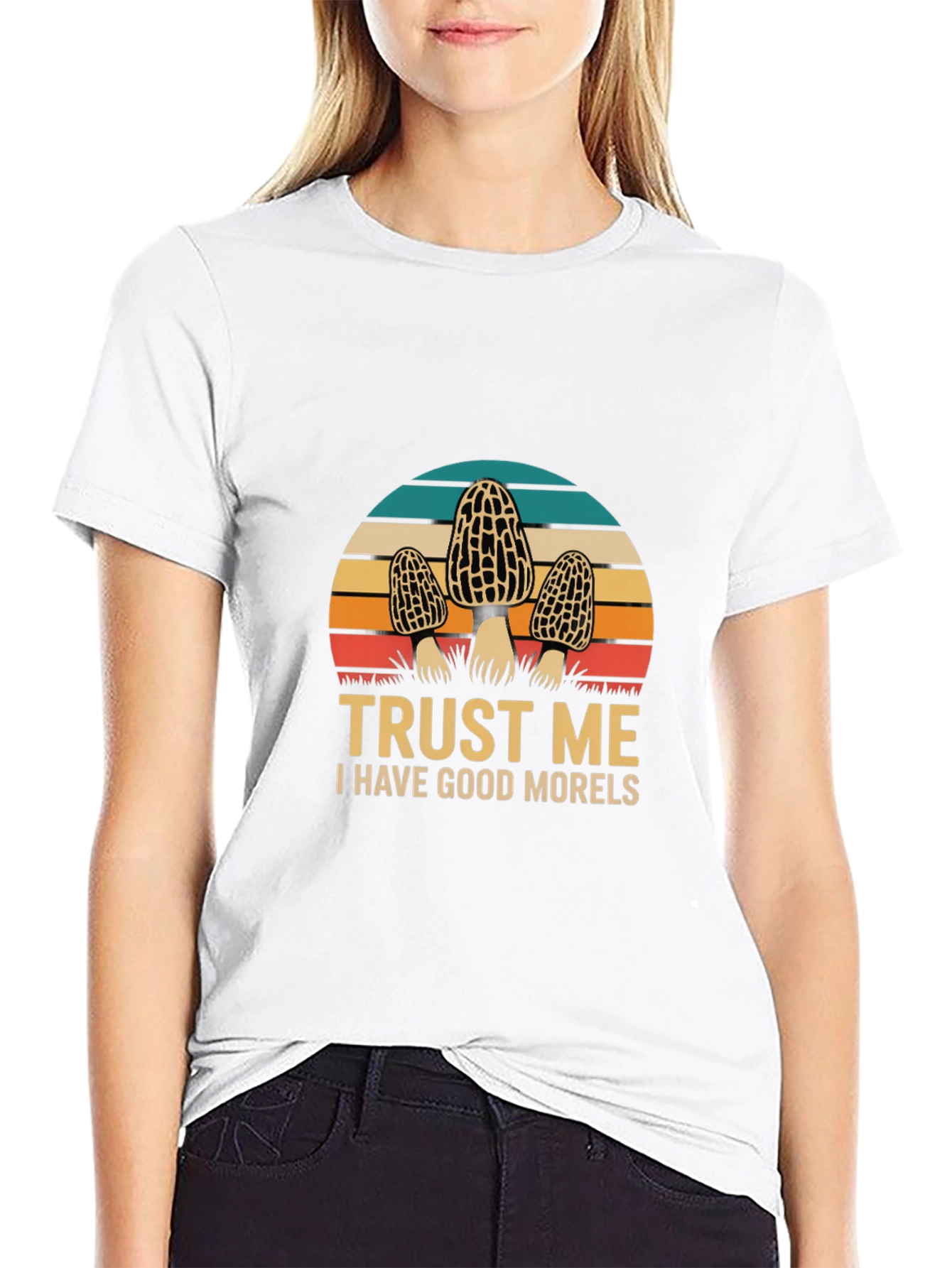 Trust Me I Have Good Morels T-Shirt