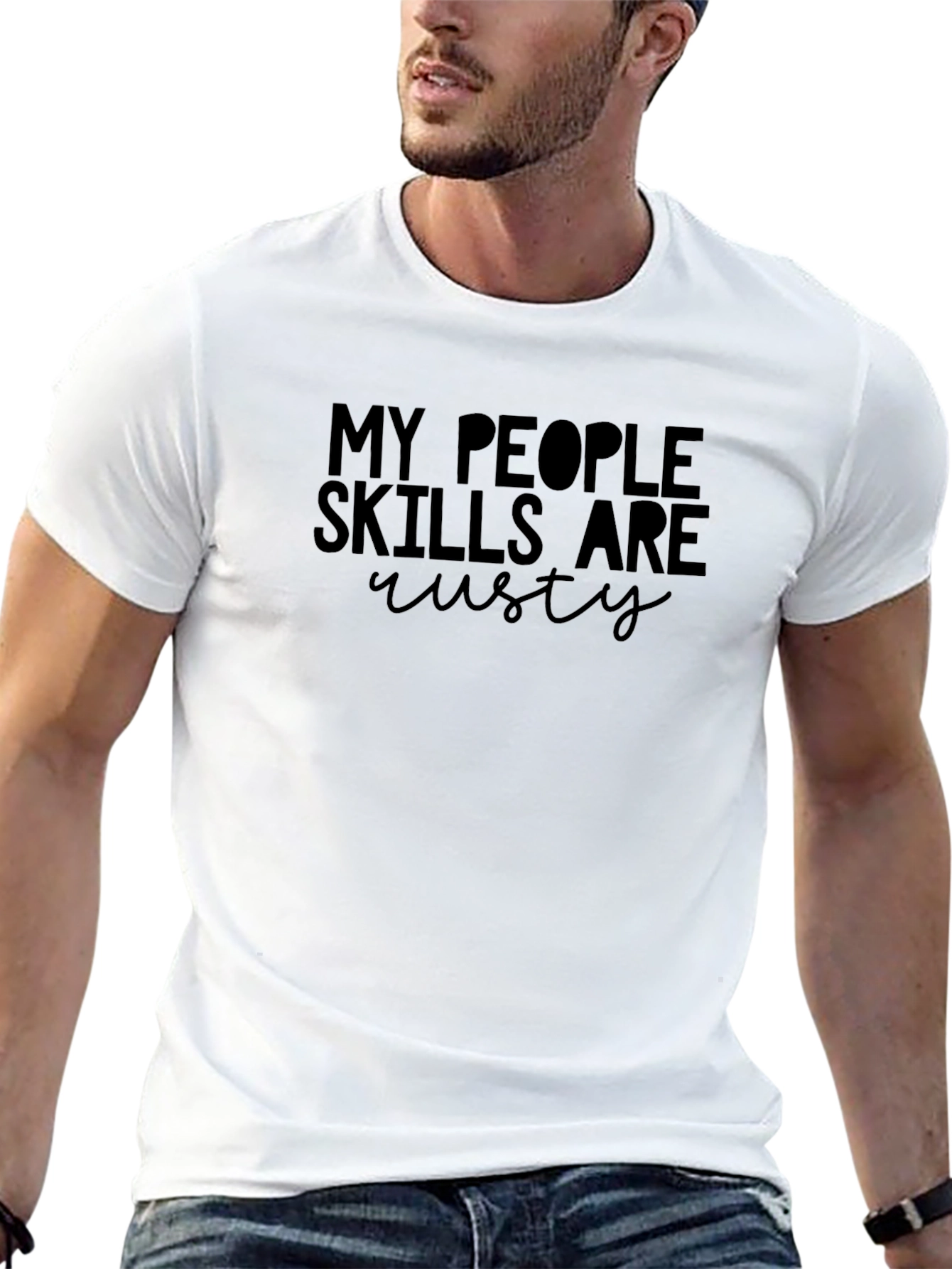 My People Skills Are Rusty Graphic Tee