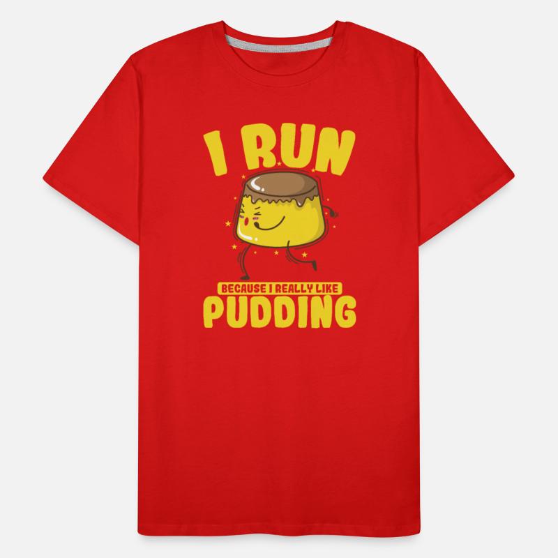 Only Interested in Pudding Dessert